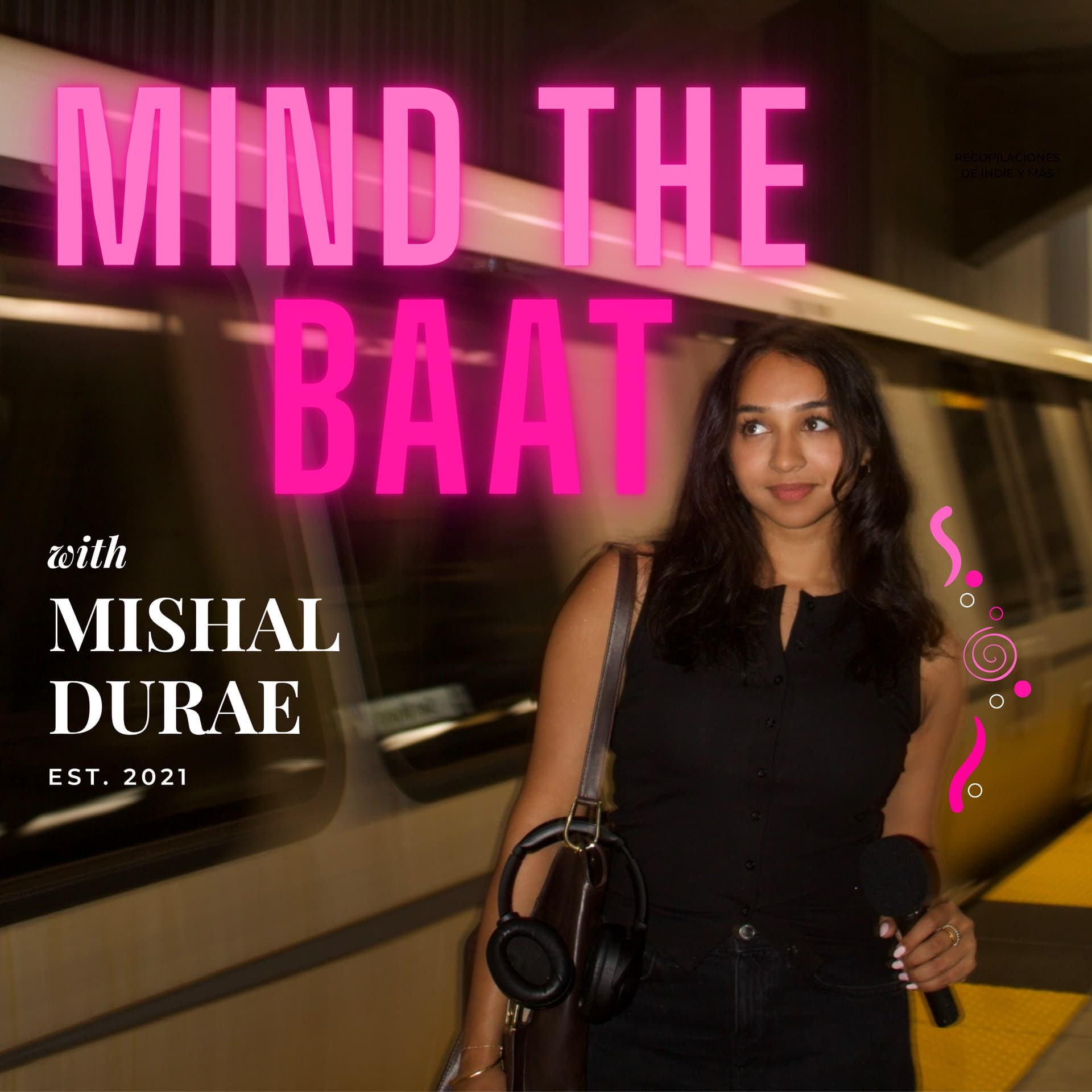 Mind The Baat - Podcasts