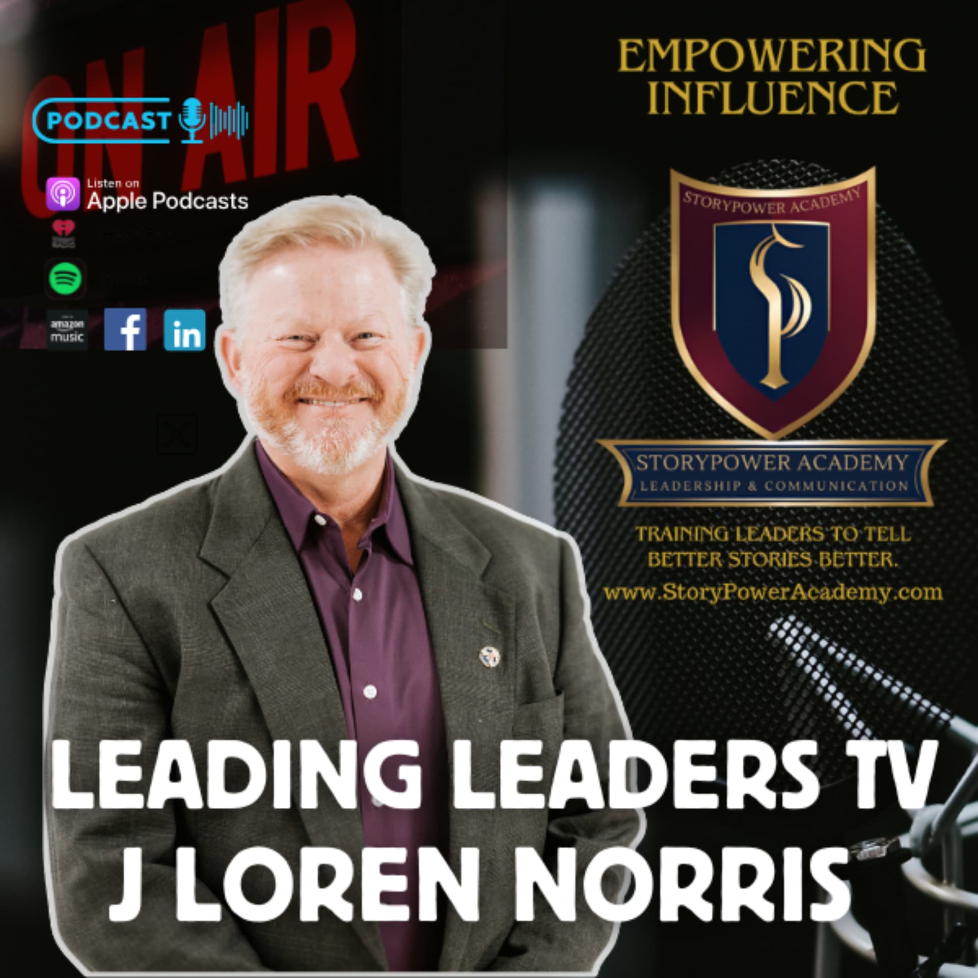 Leading Leaders Podcast by StoryPowerAcademy.com Studio with Host and Exectuive Coach J Loren Norris - Podcasts