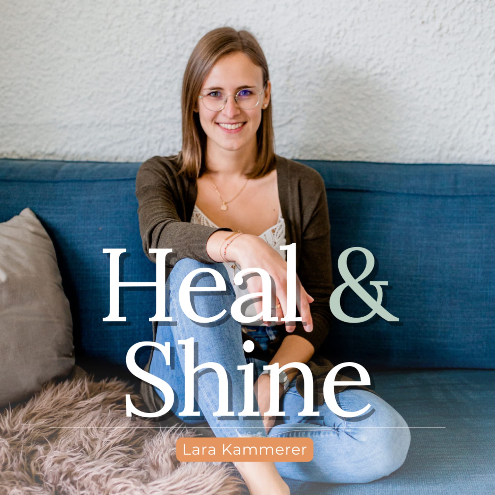 HEAL and SHINE - Podcasts