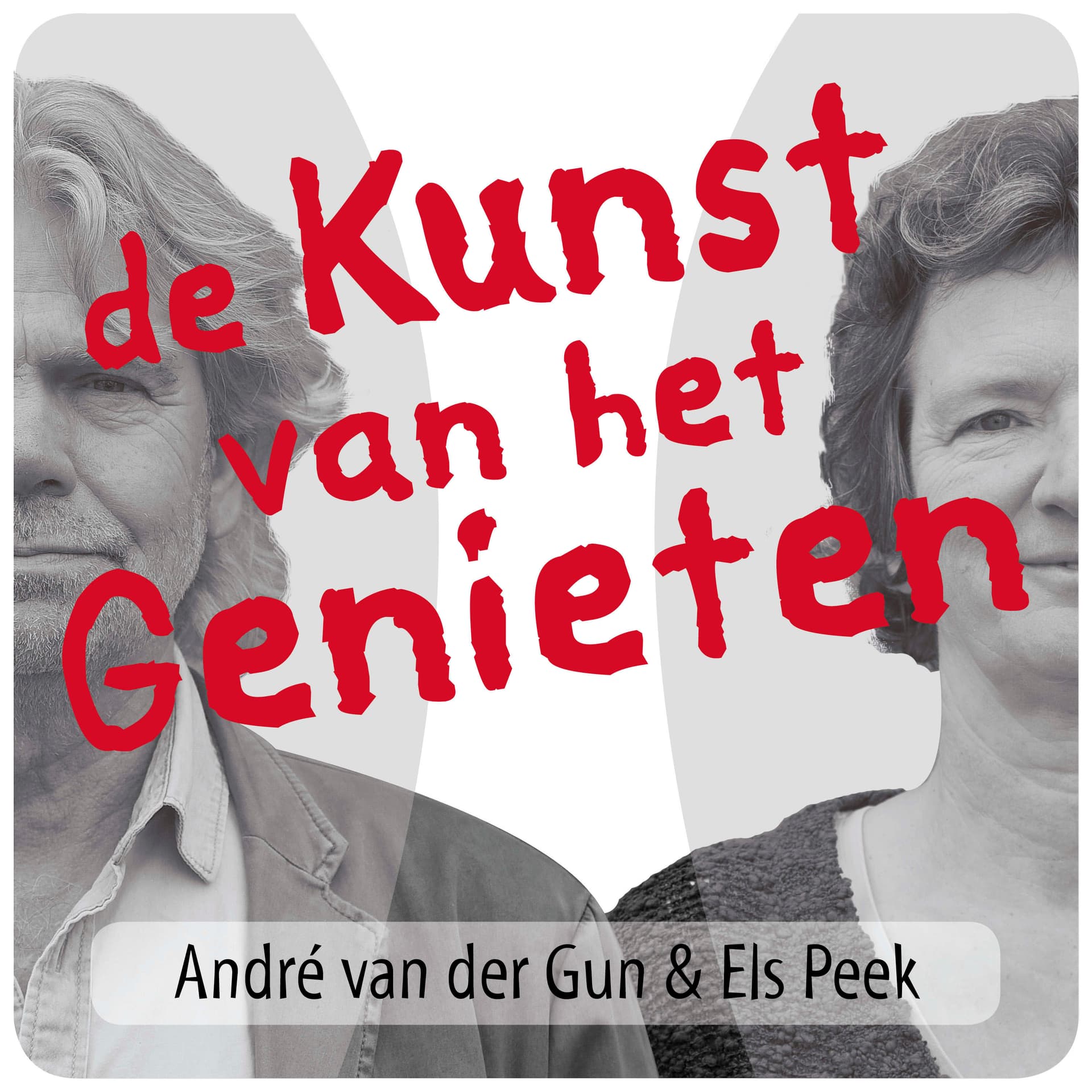 De Kunst van het Genieten - Podcasts