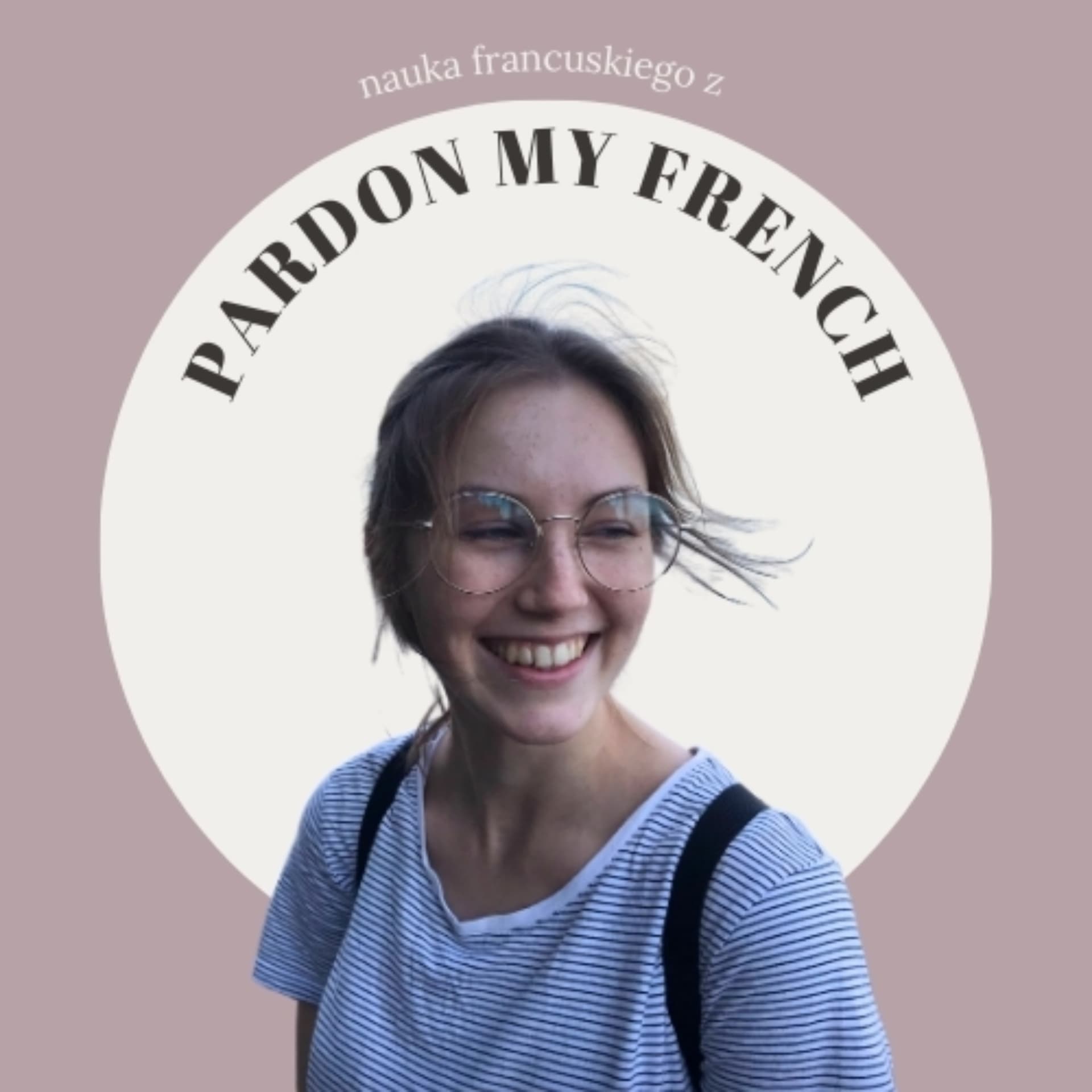 Pardon My French - podcast do nauki francuskiego - Podcasts