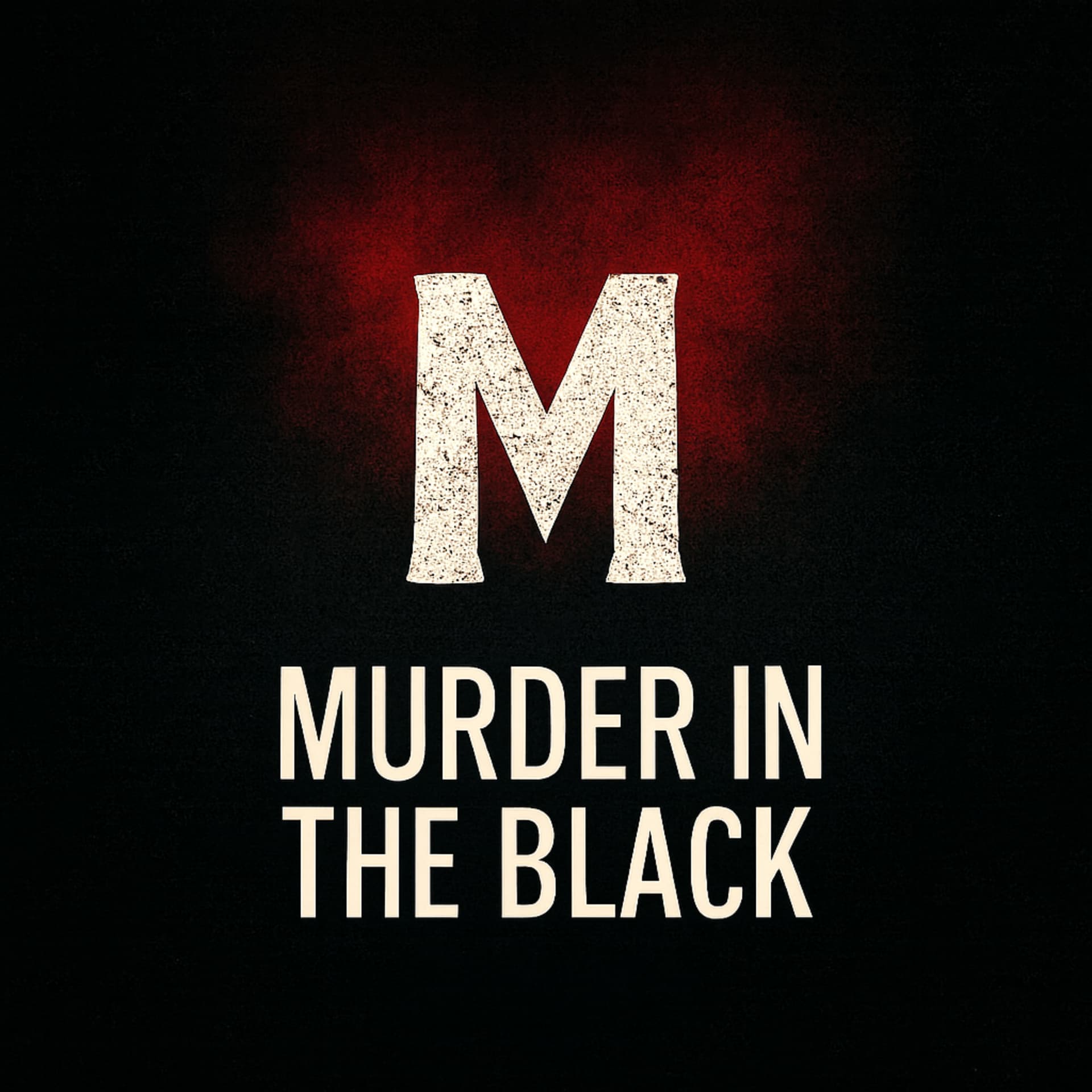 Murder In The Black - Podcasts