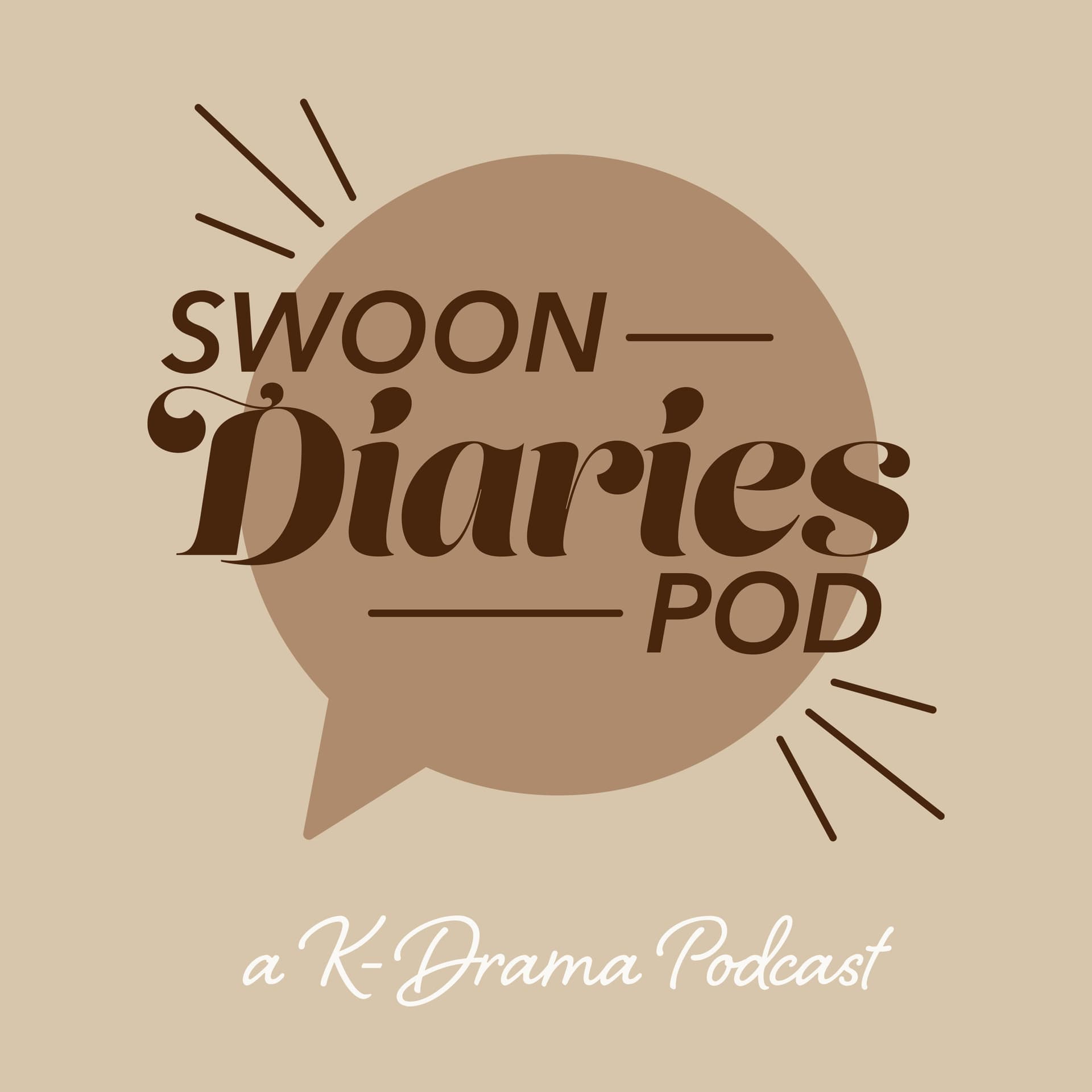 The Swoon Diaries Podcast: A KDrama Podcast - Podcasts