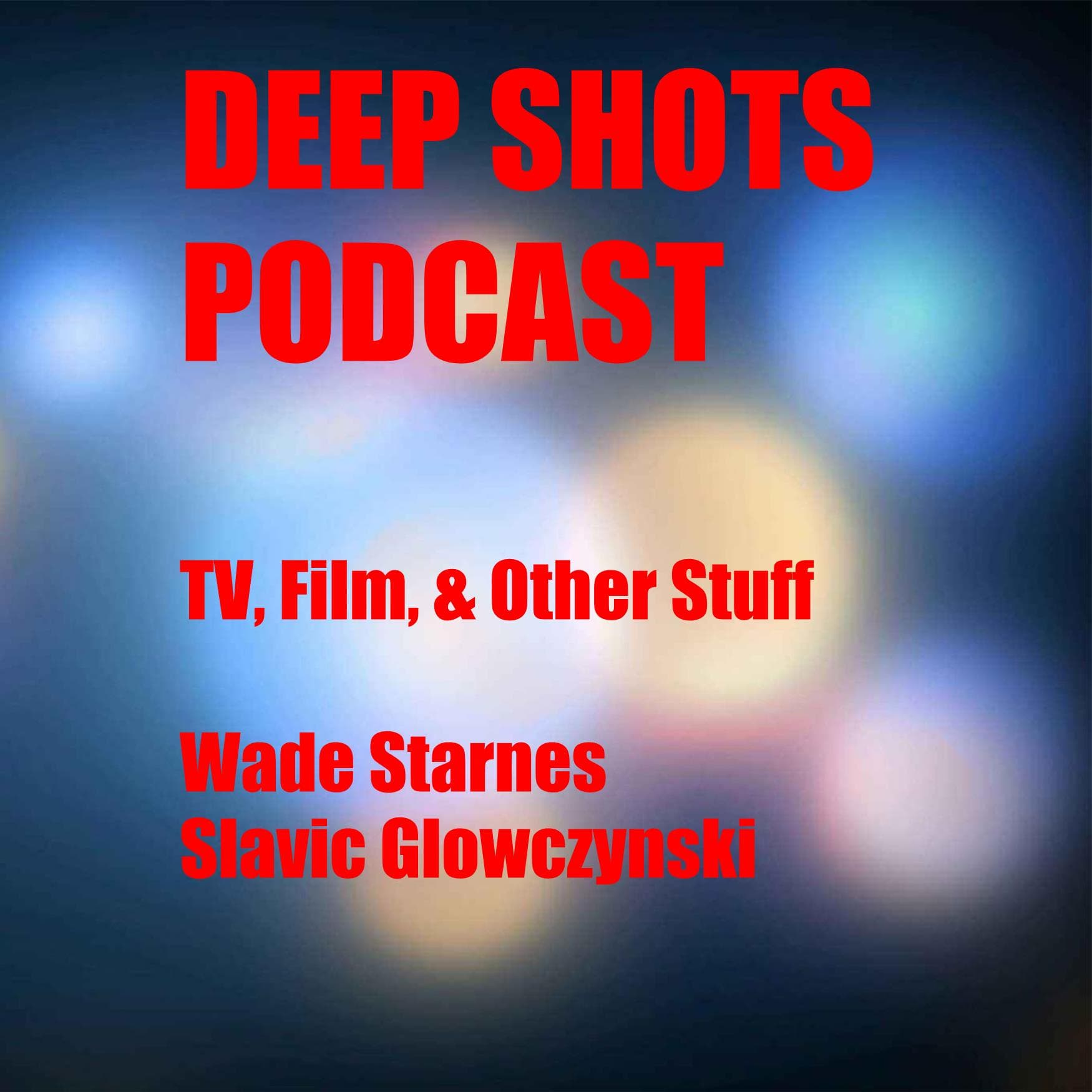 Deep Shots - Podcasts
