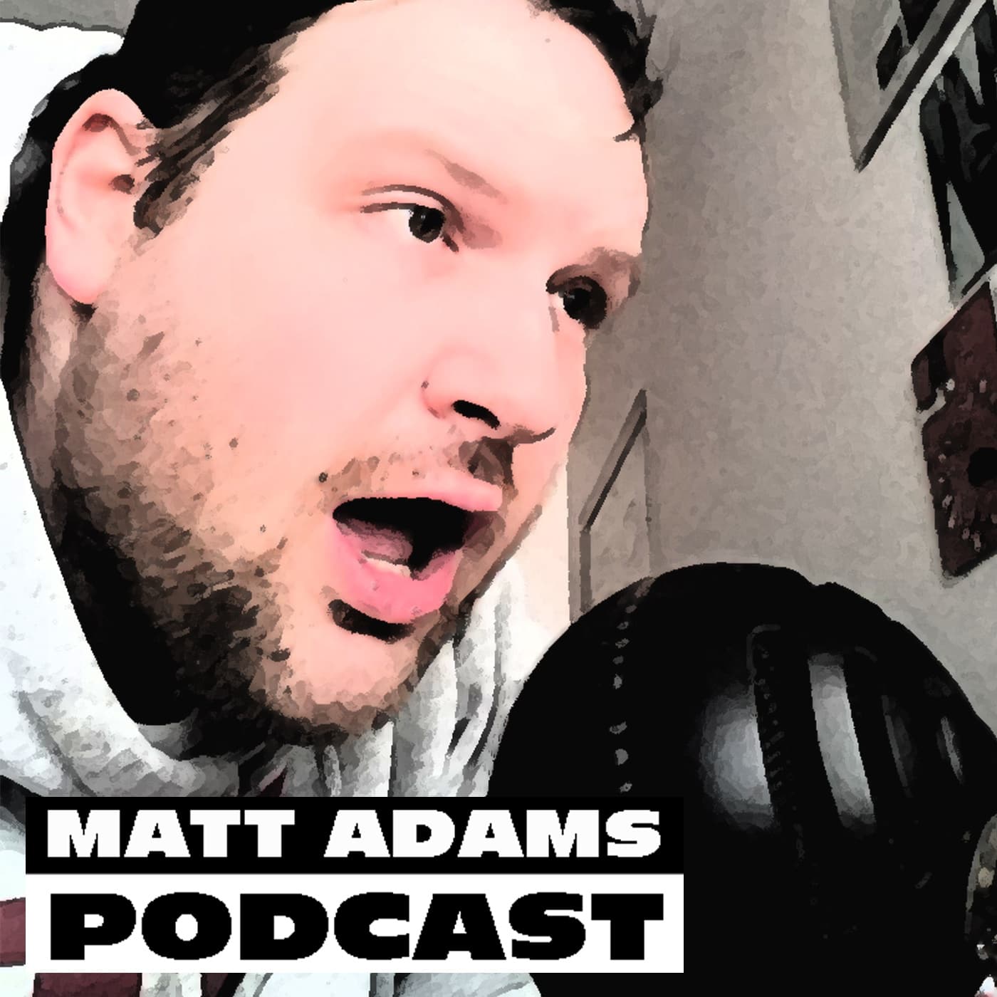 The Matt Adams Podcast - Podcasts