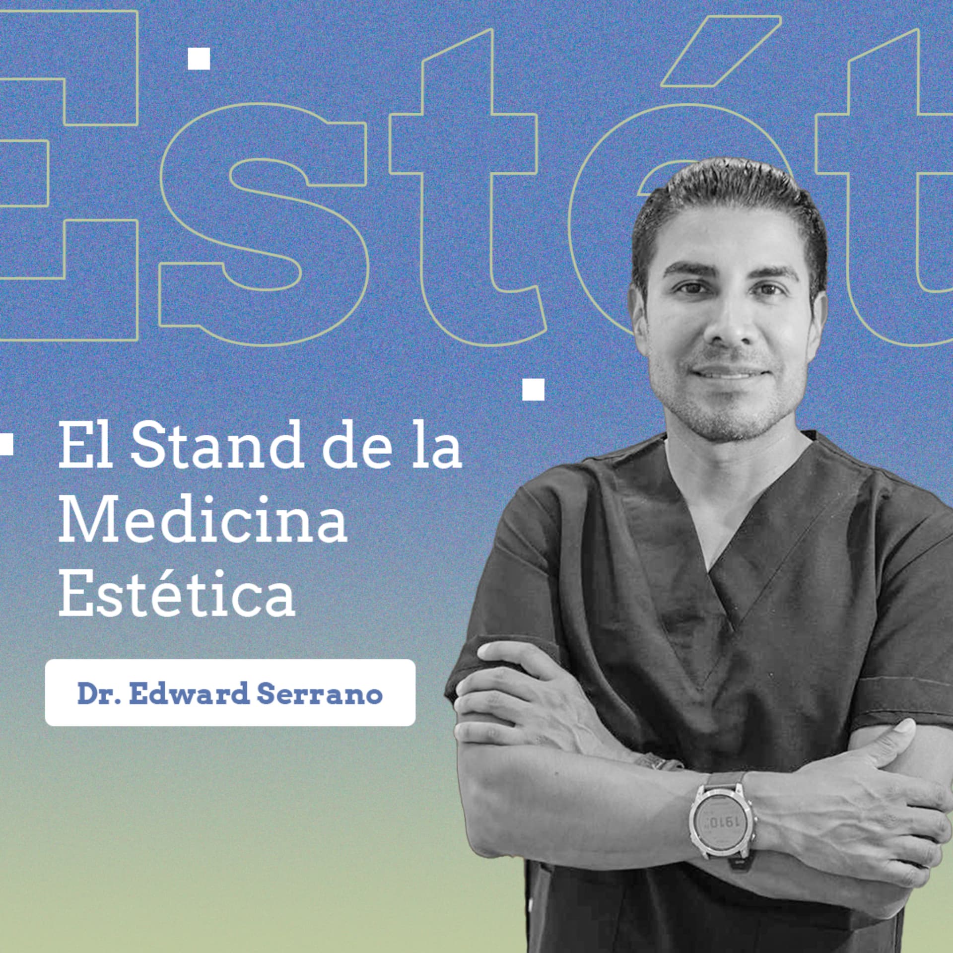 El Stand de la Medicina Estética - Podcasts