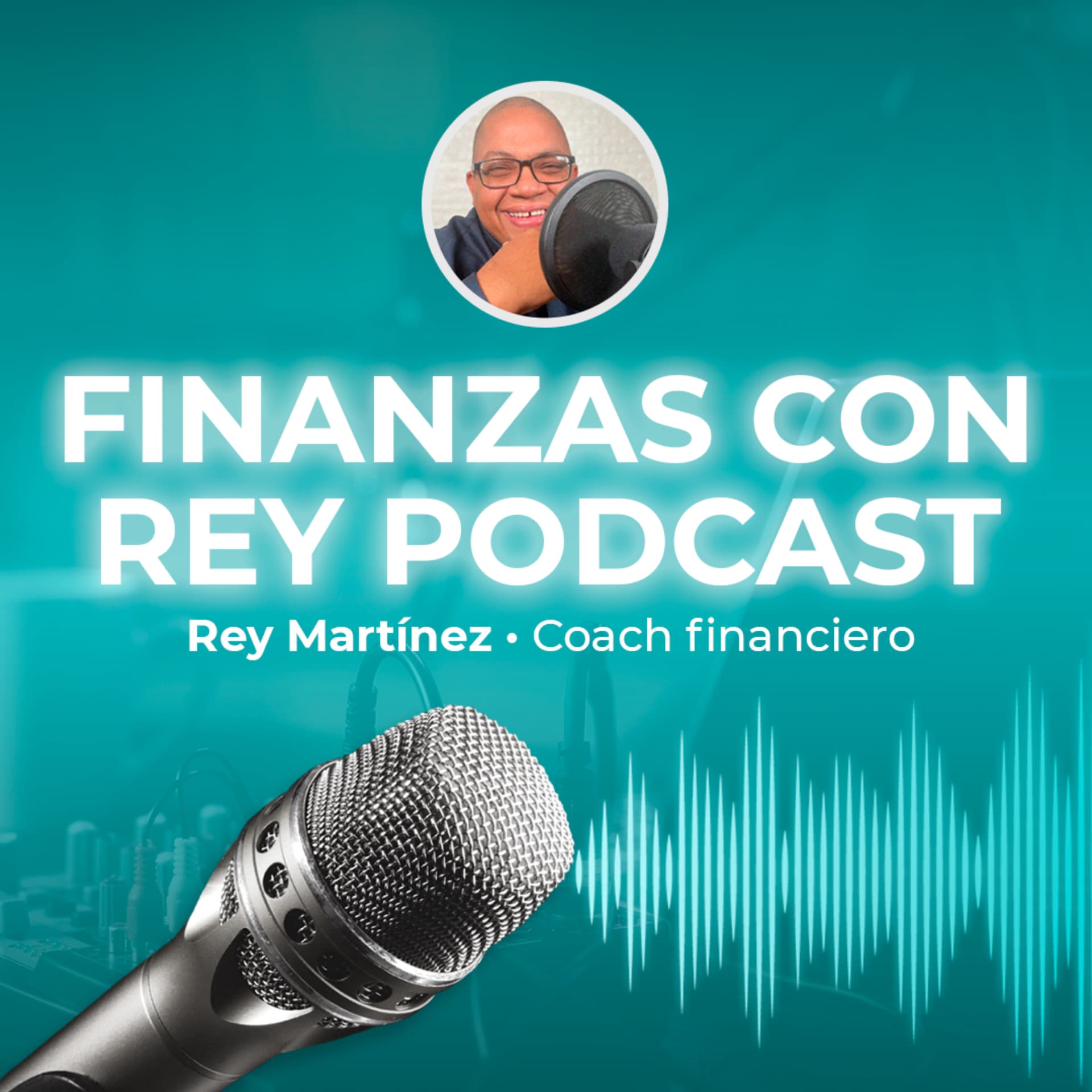 Finanzas con Rey Podcast - Podcasts