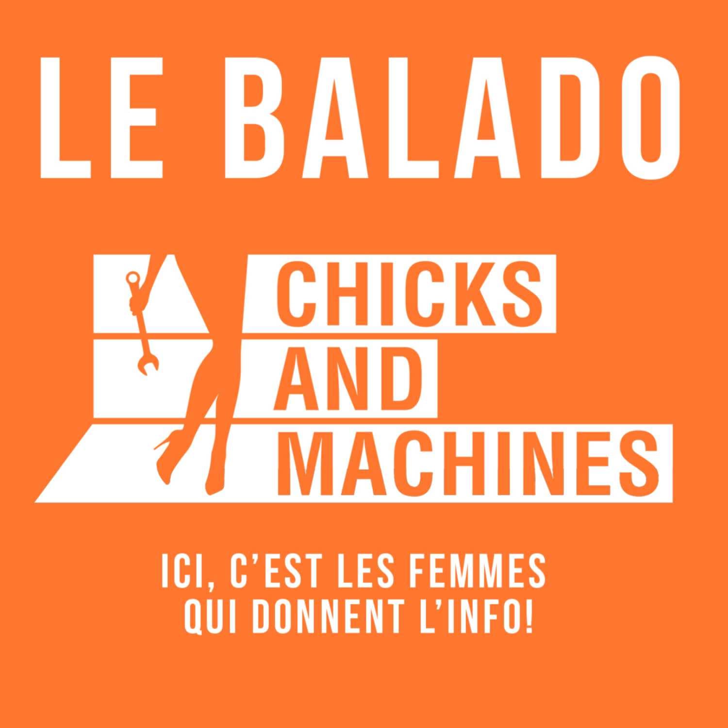 LE BALADO CHICKS AND MACHINES - Podcasts