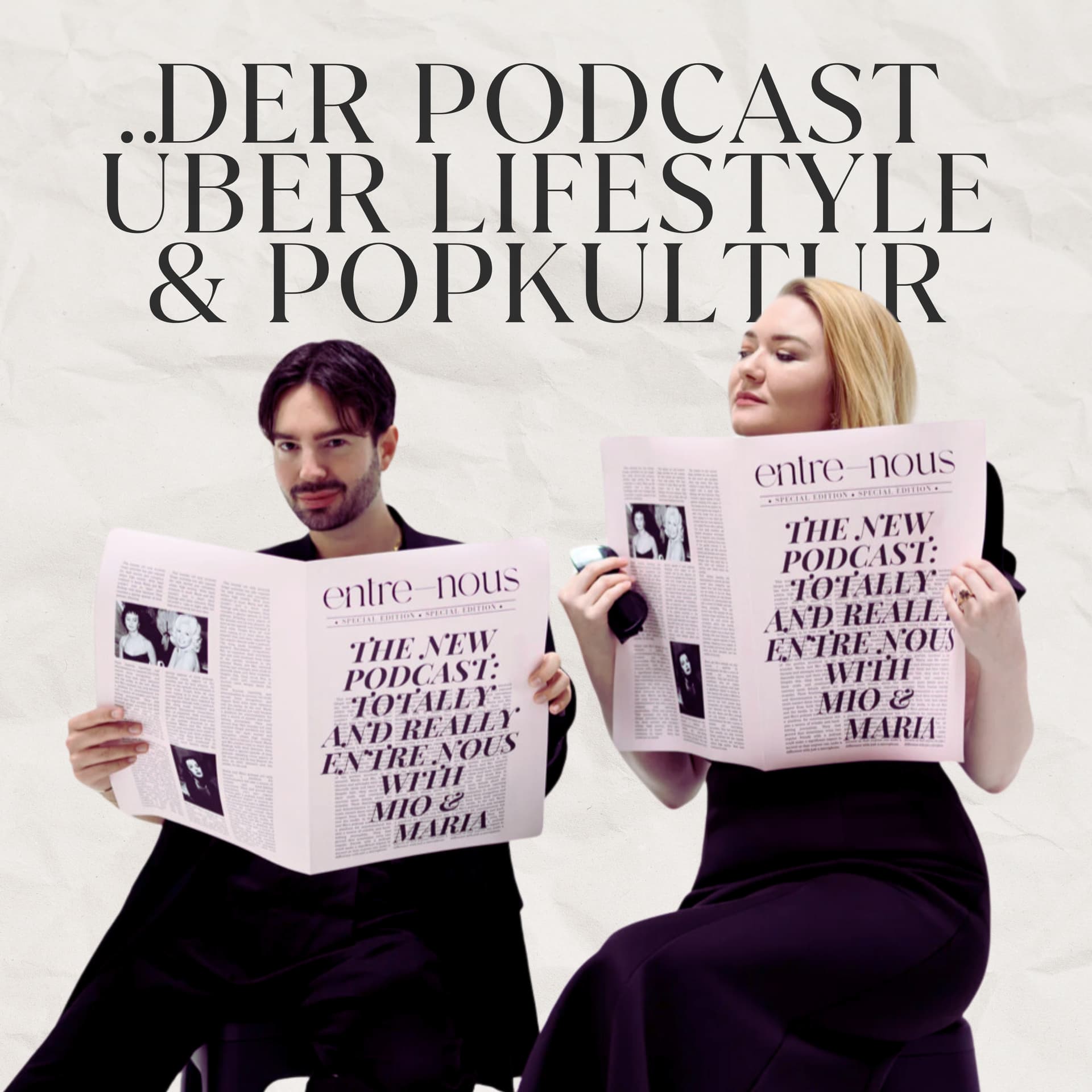 EntreNous mit Mio Paternoß und Maria Ratzinger - Podcasts