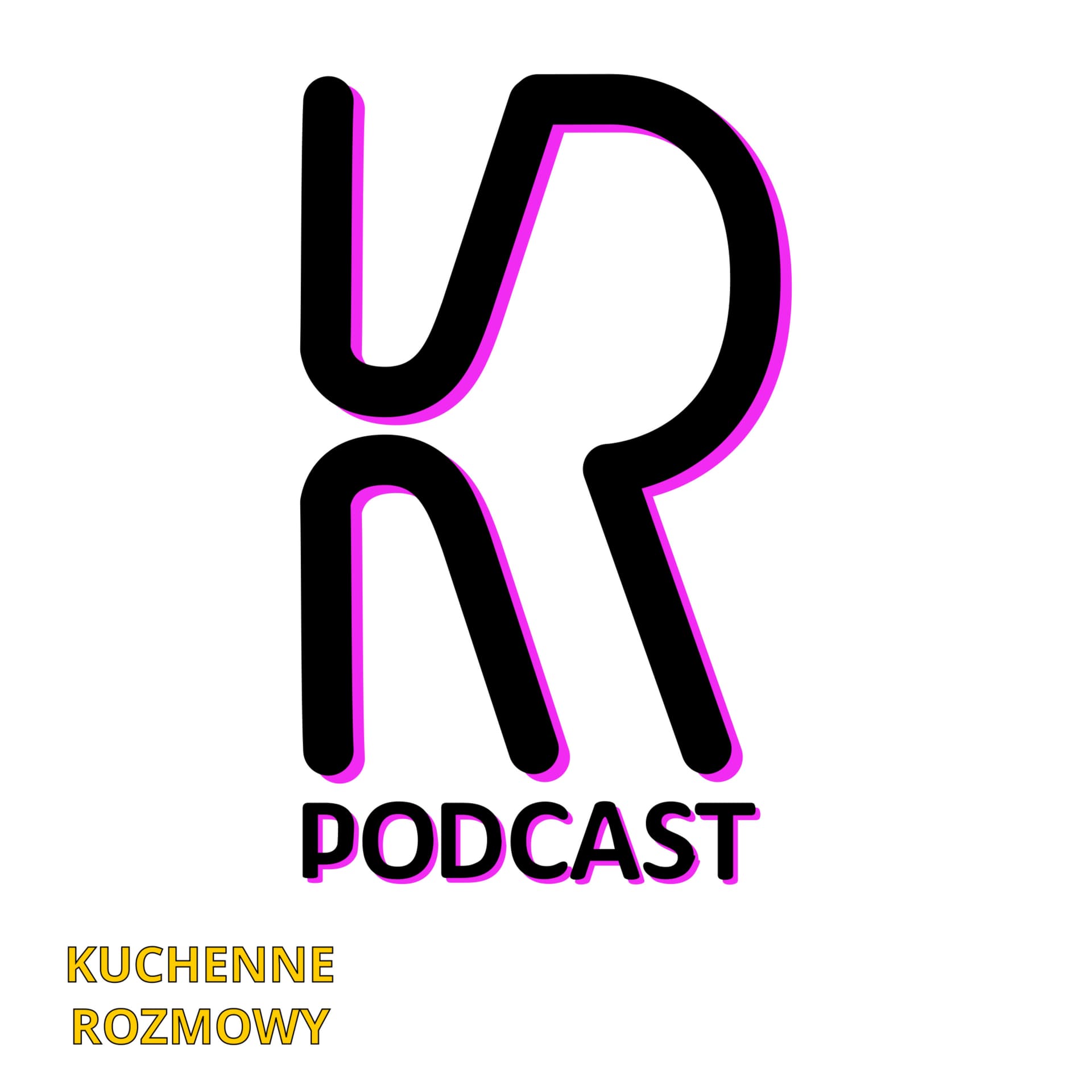 KR Podcast (Kuchenne Rozmowy) - Podcasts