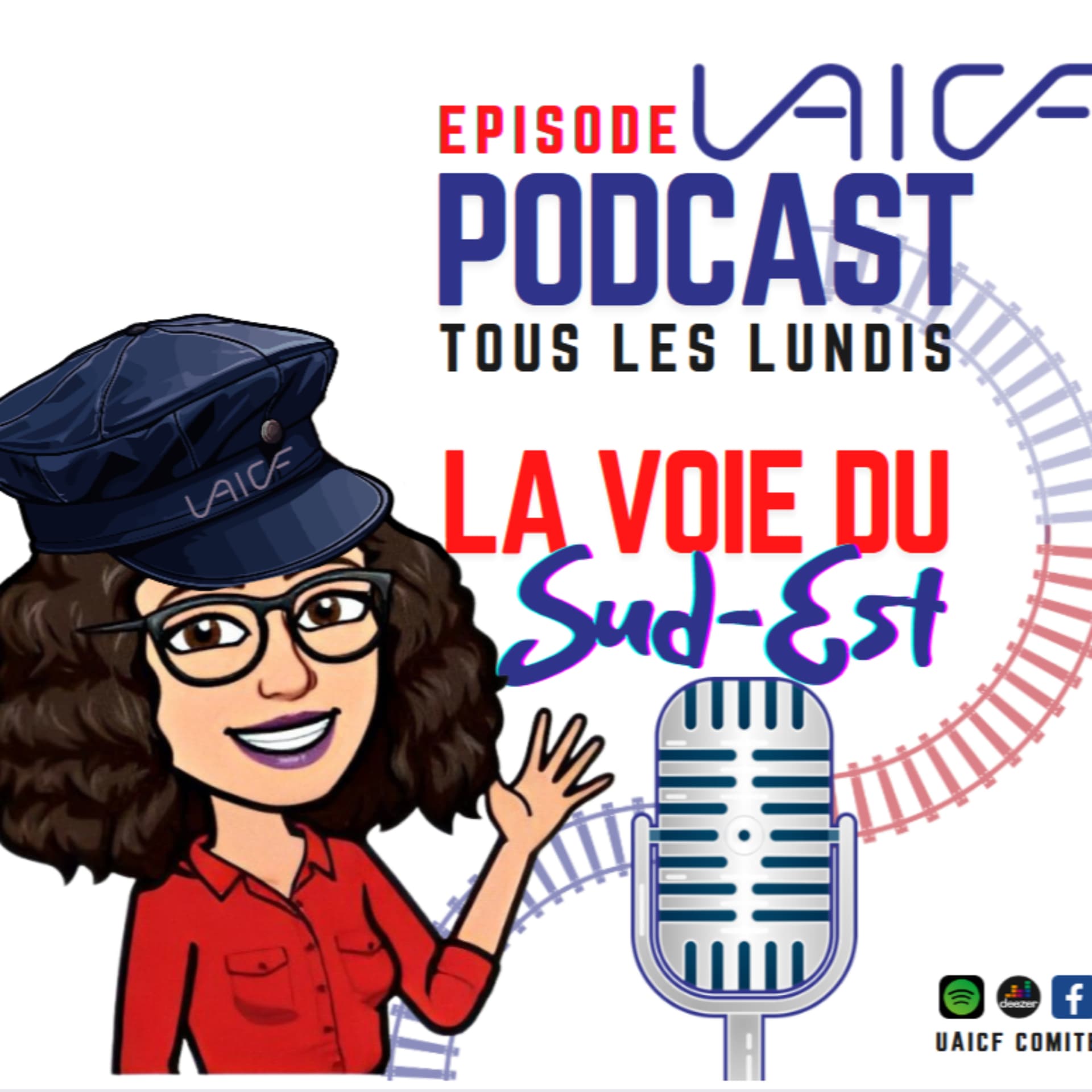 La Voie du Sud-Est - Podcasts