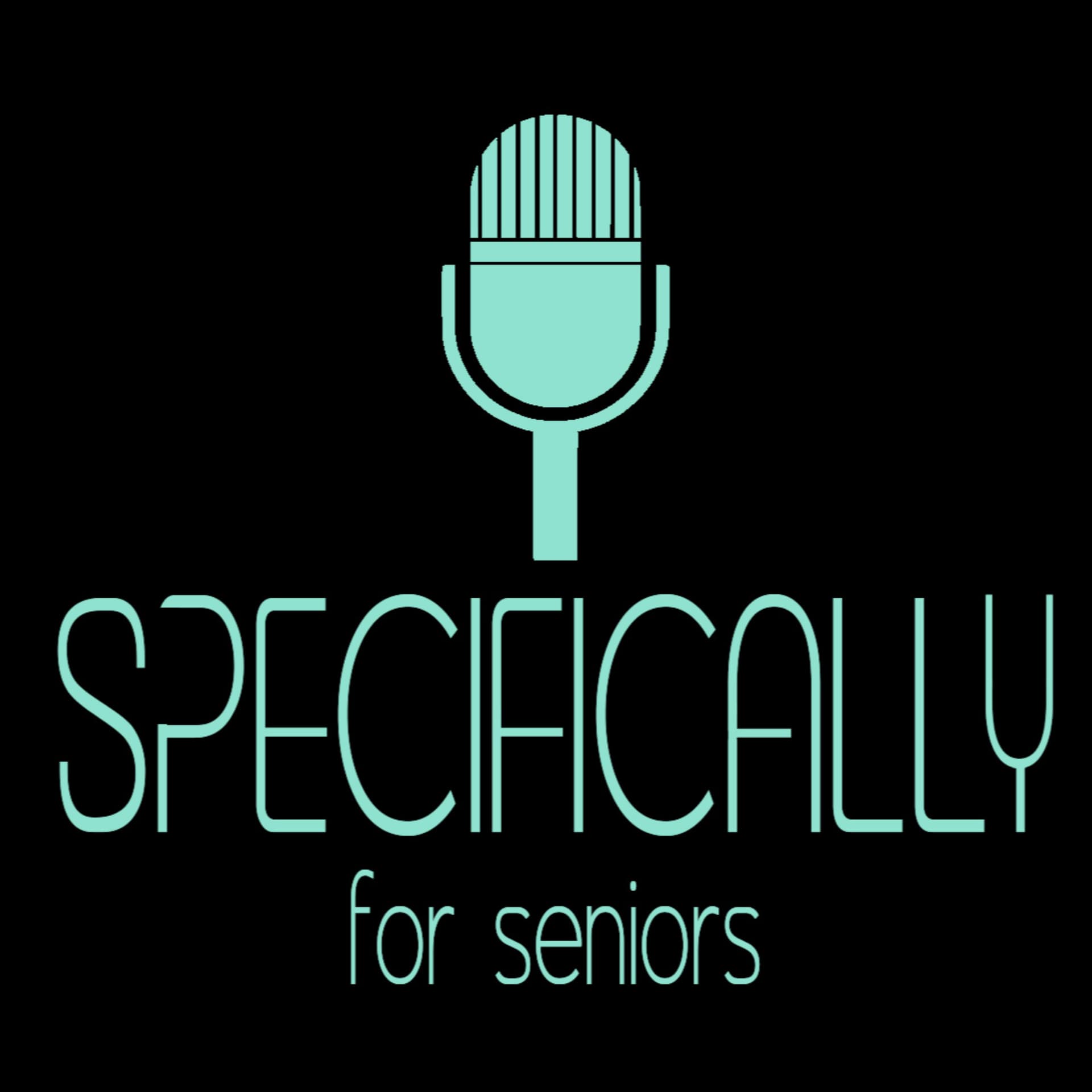 Specifically for Seniors - A New Direction - Podcasts