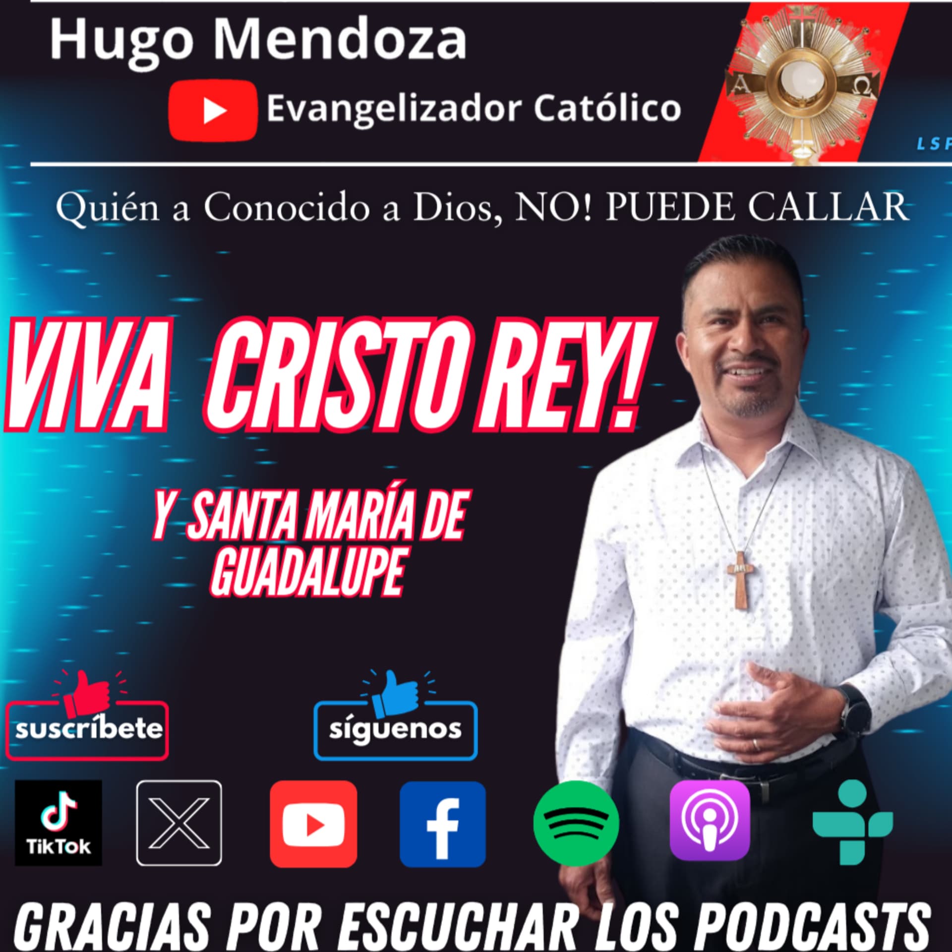 Hugo Mendoza Evangelizador Católico - Podcasts