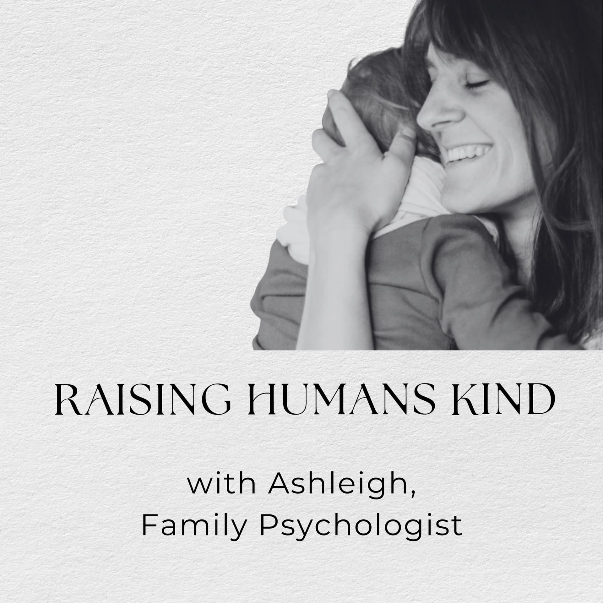 The Raising Humans Kind Podcast - Podcasts