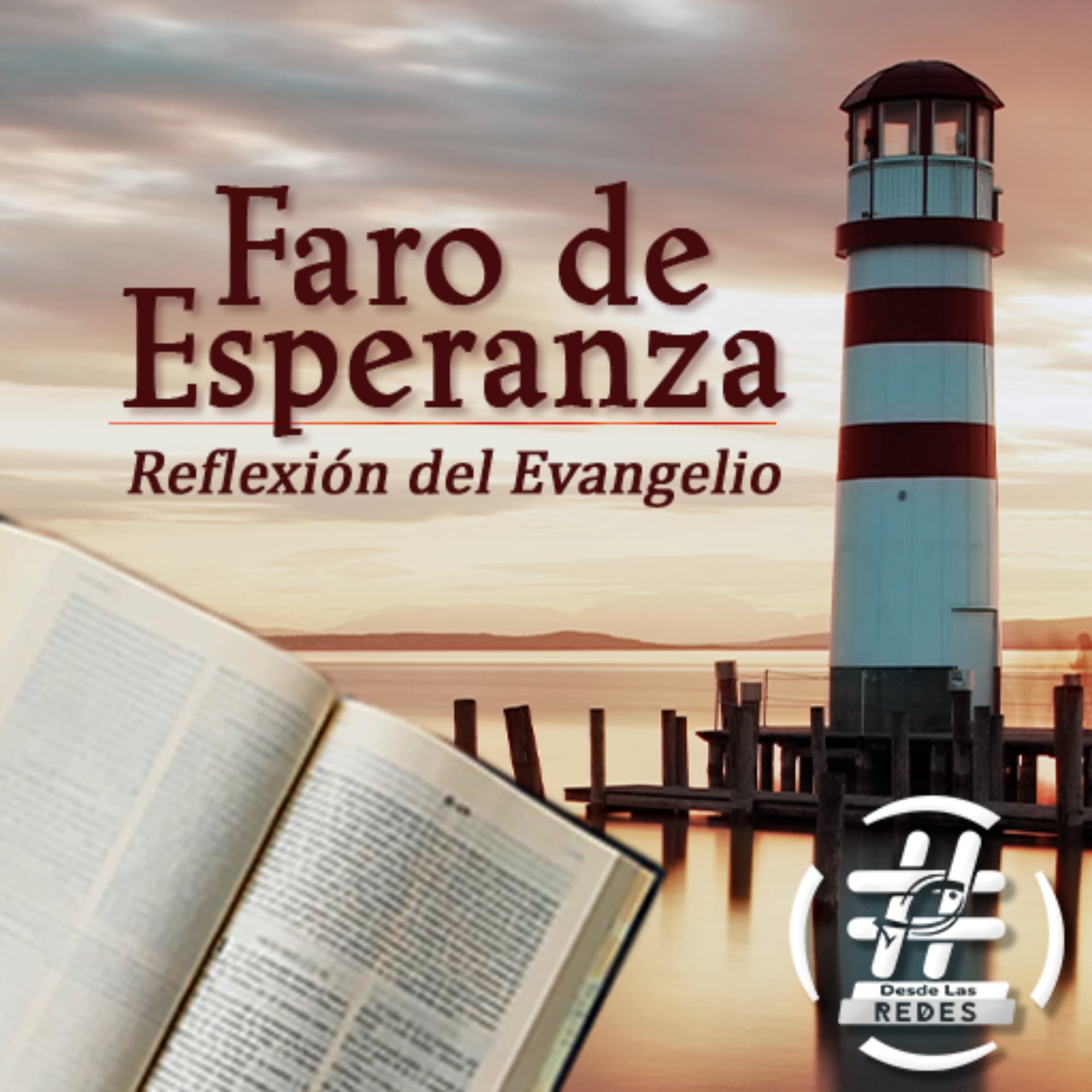 Faro de Esperanza - Podcasts