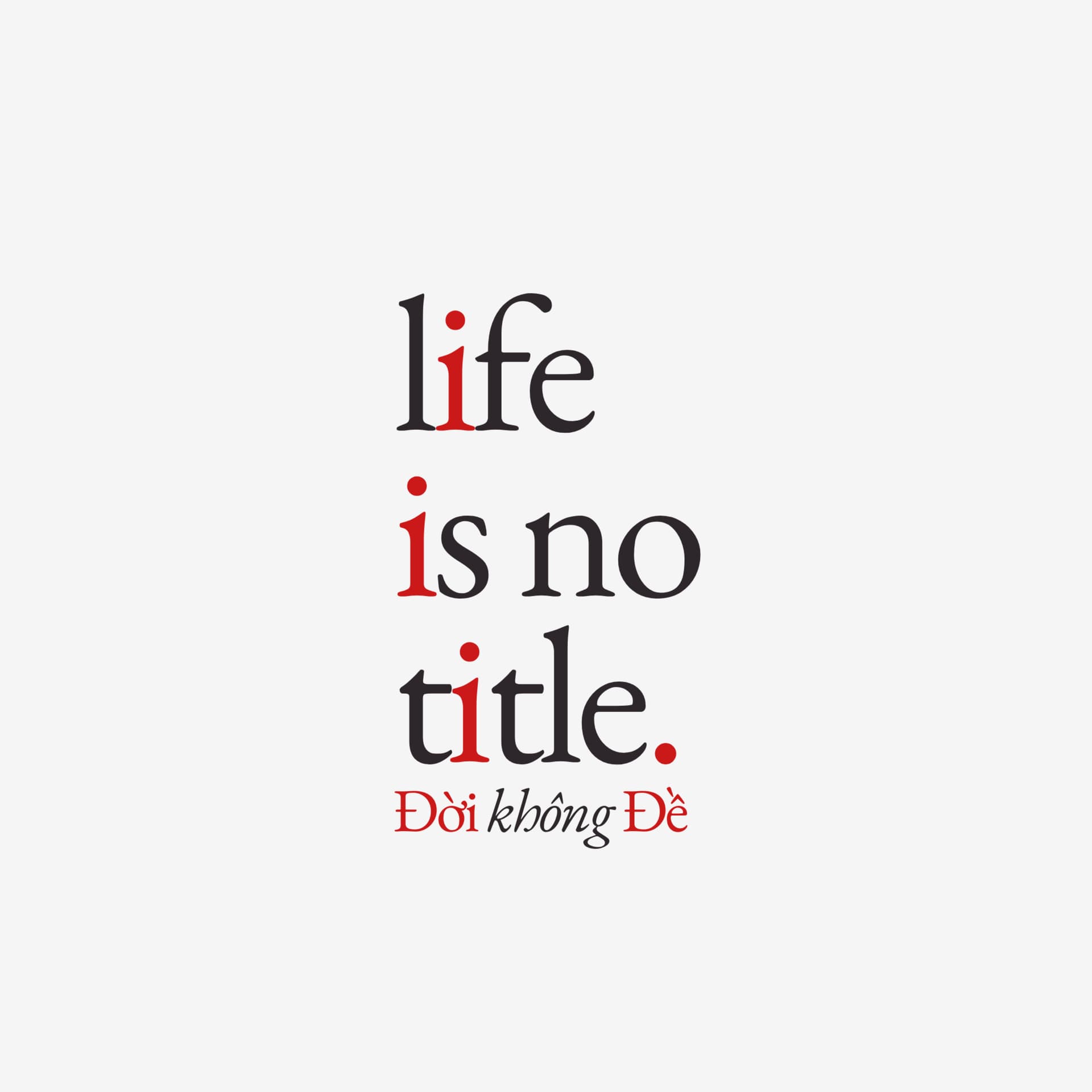 Đời không Đề - life is no title. - Podcasts