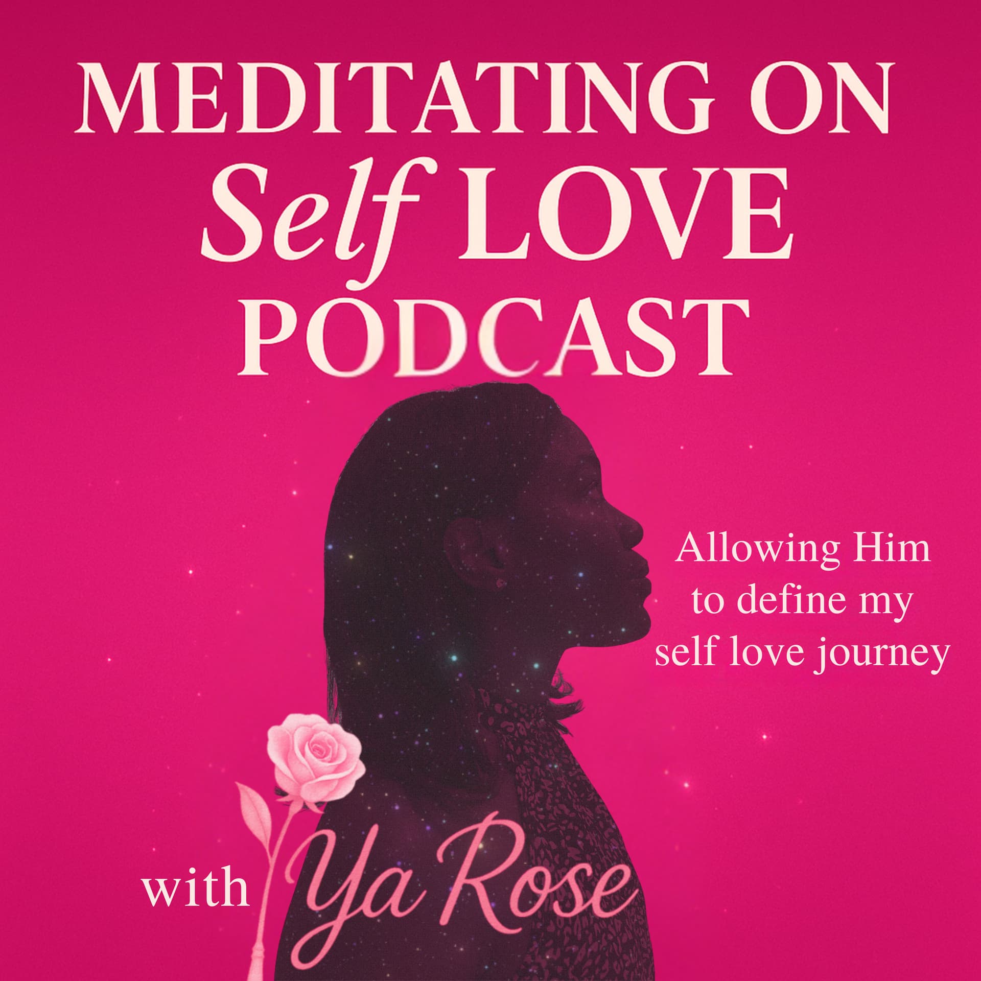 Meditating On Self Love Podcast - Podcasts