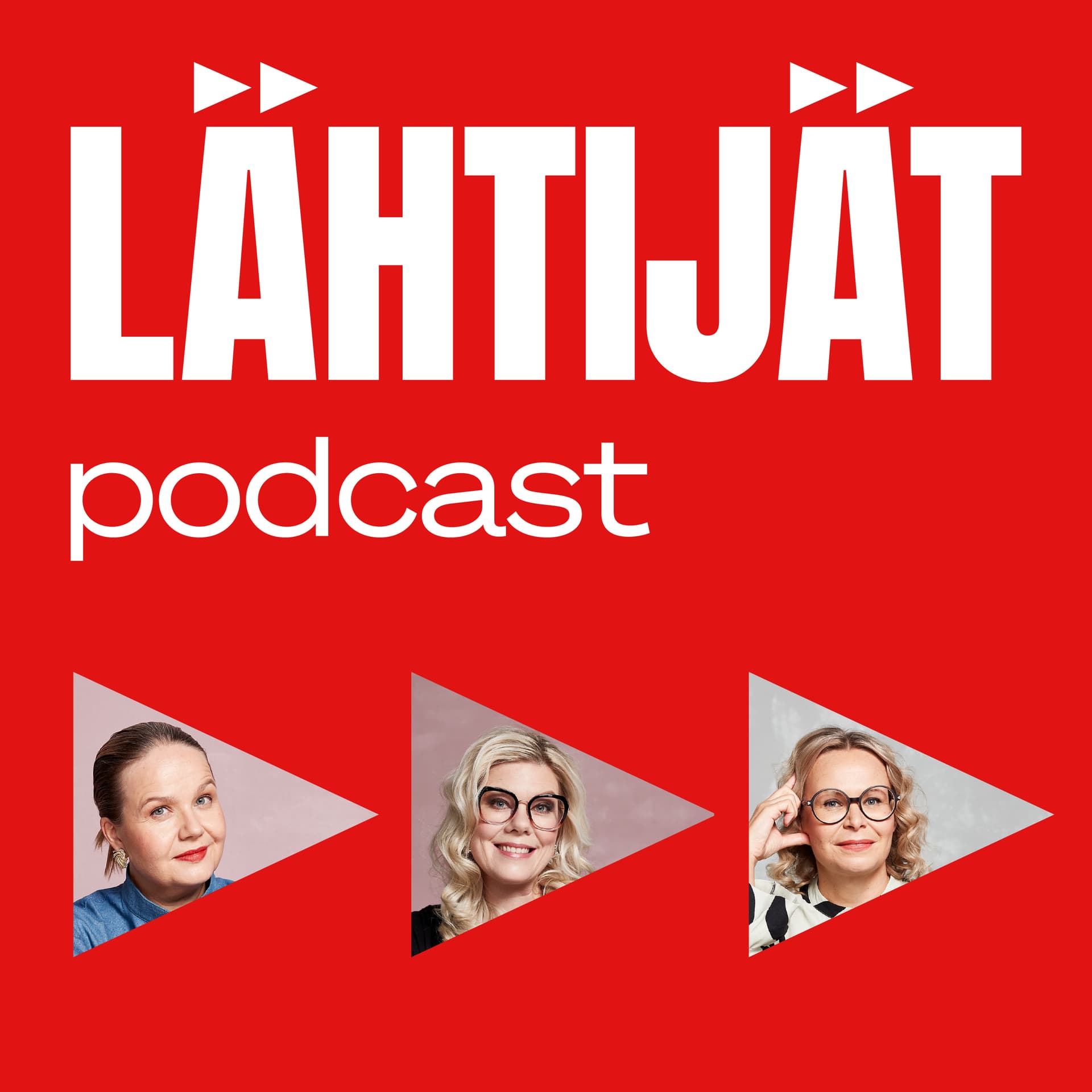 Lähtijät - Podcasts