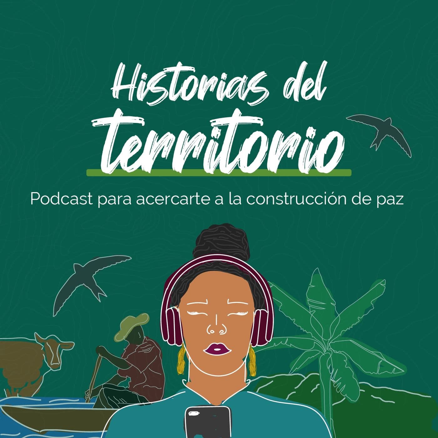 Historias del territorio - Podcasts