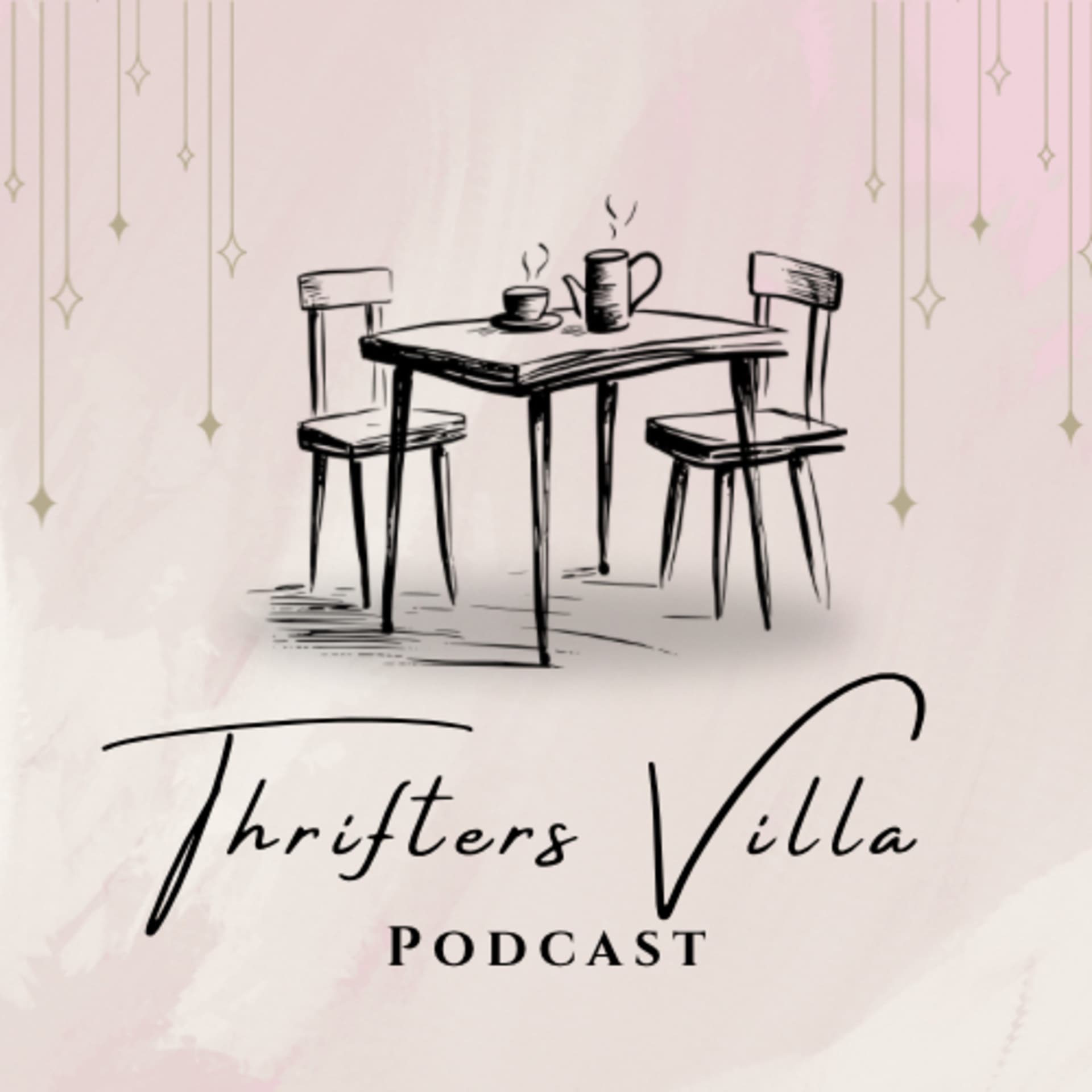 Thrifters Villa - Podcasts