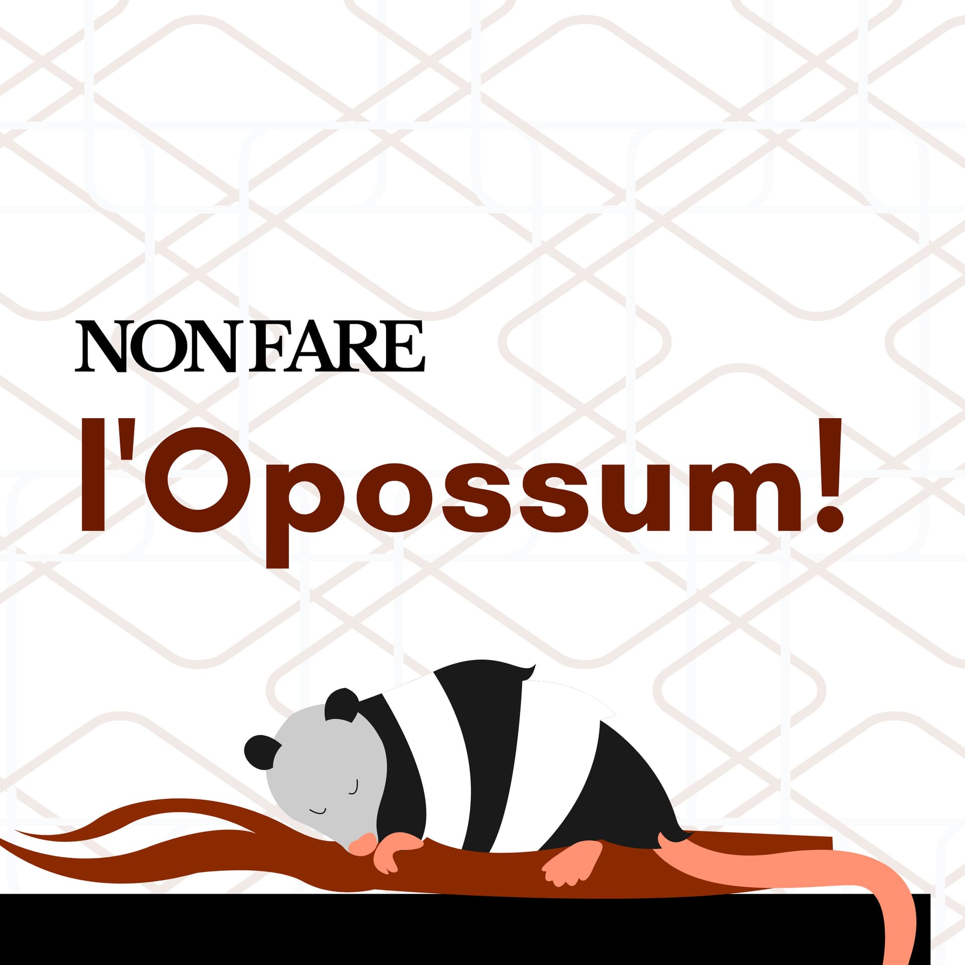 Non fare l'opossum! - Podcasts