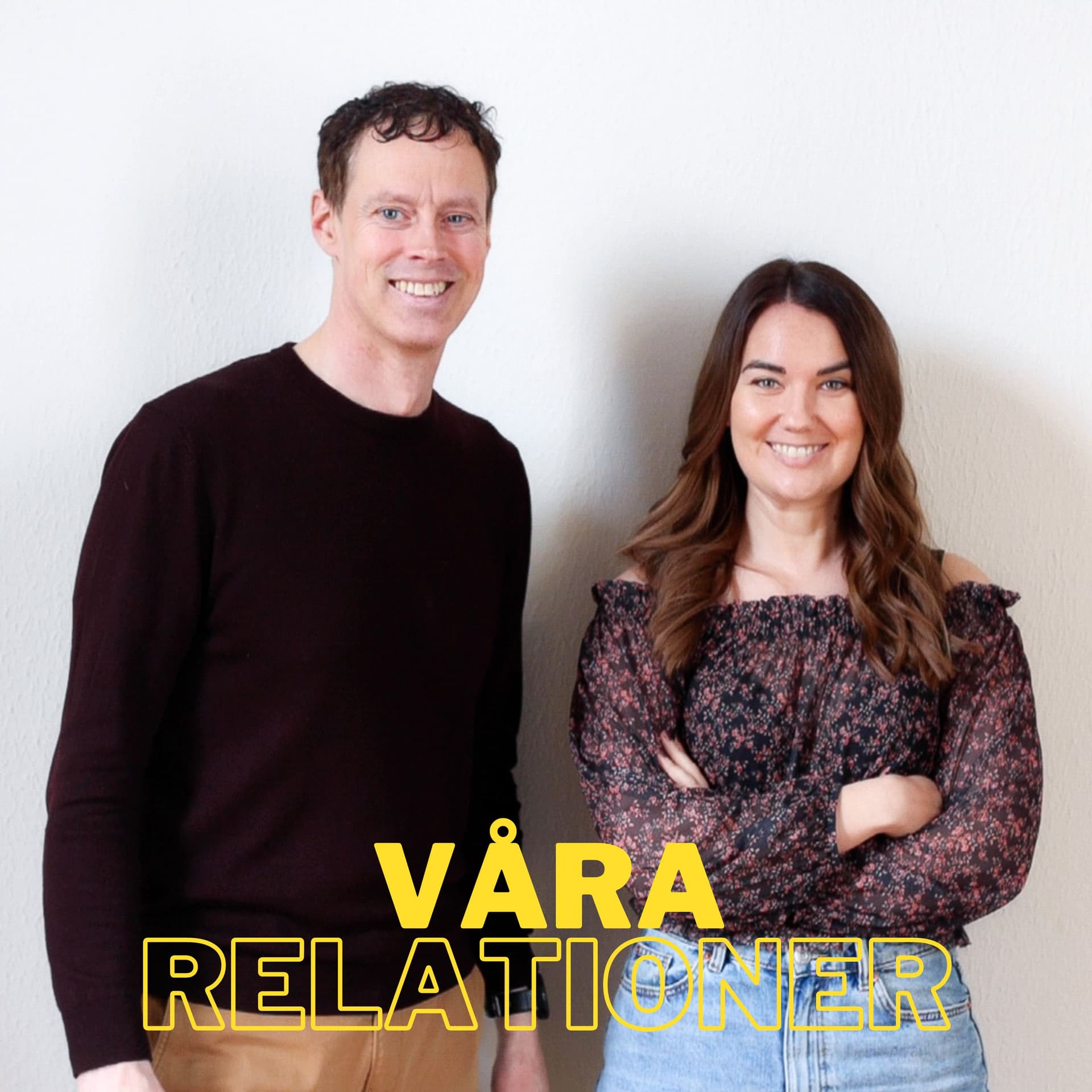 Våra Relationer - Podcasts