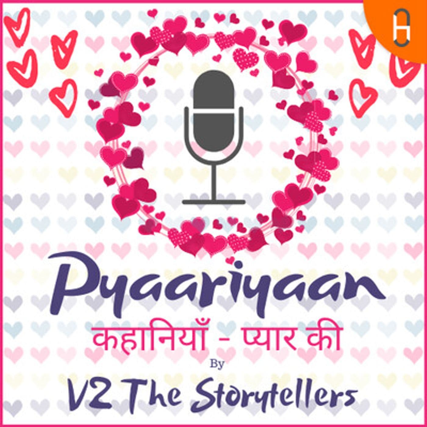 Pyaariyan - Kahaniyan pyaar ki - Podcasts