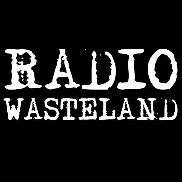 Radio Wasteland - Podcasts