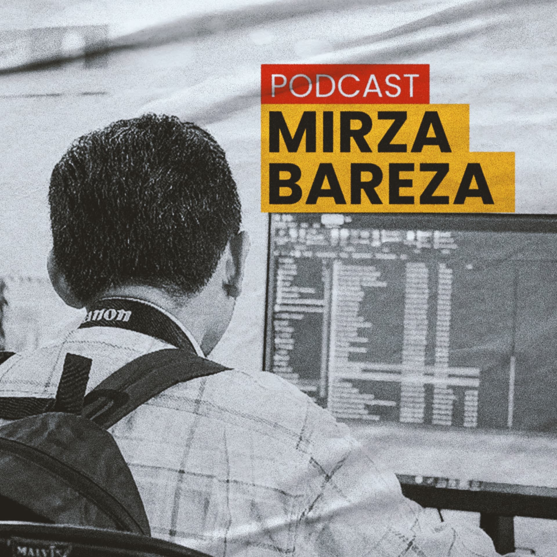 Mirza Bareza - Podcasts