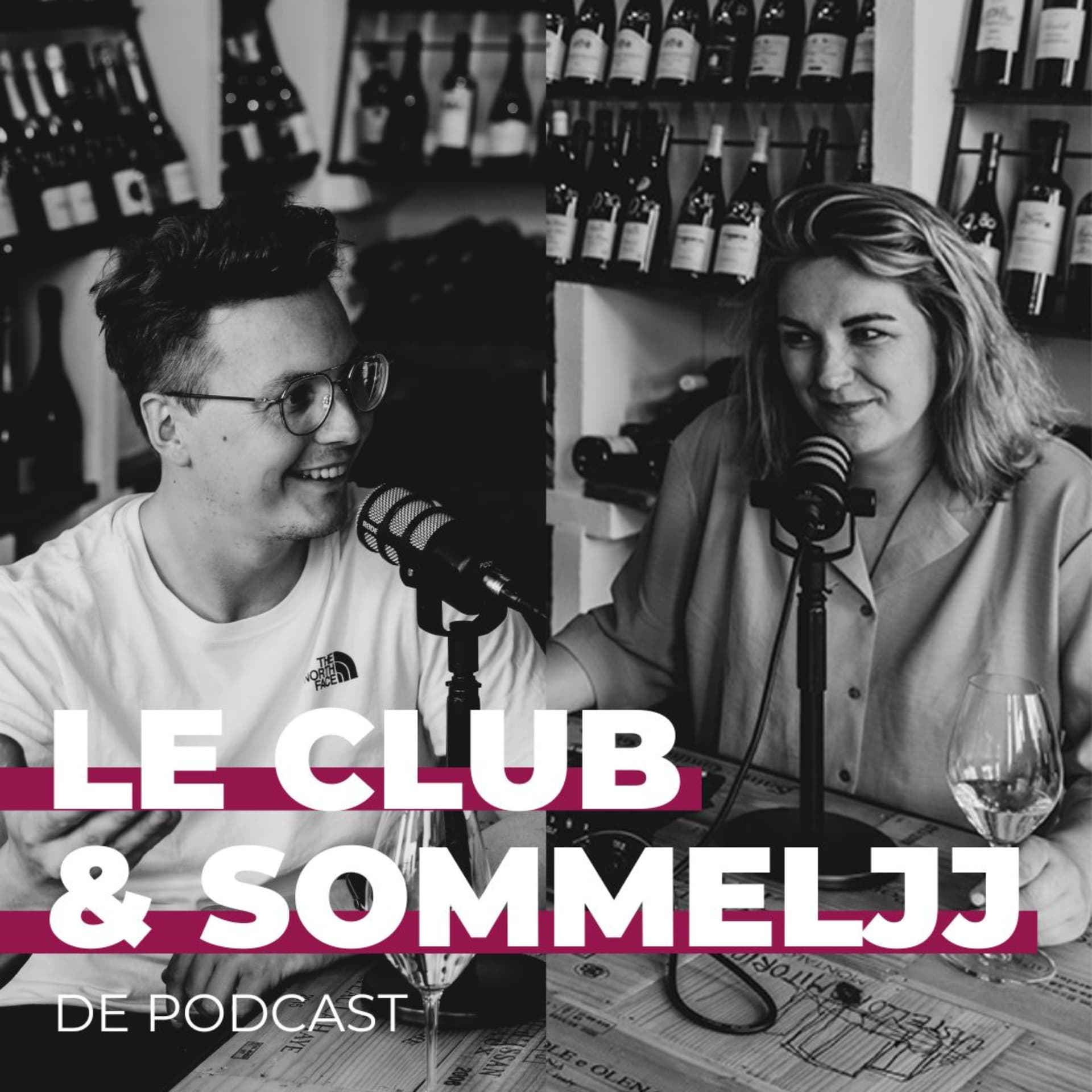 Le Club & Sommeljj de Wijnpodcast - Podcasts