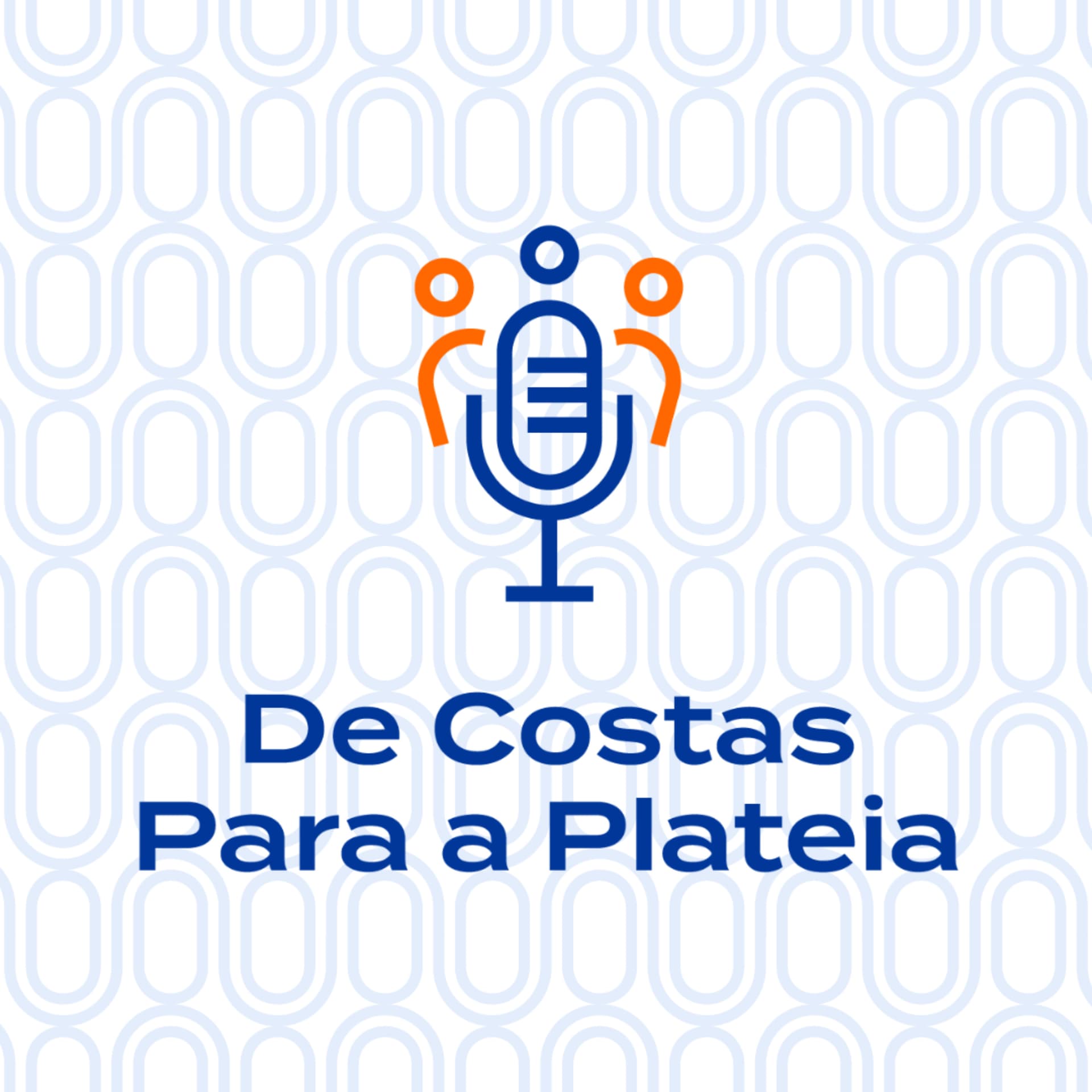 De Costas Para a Plateia - Podcasts