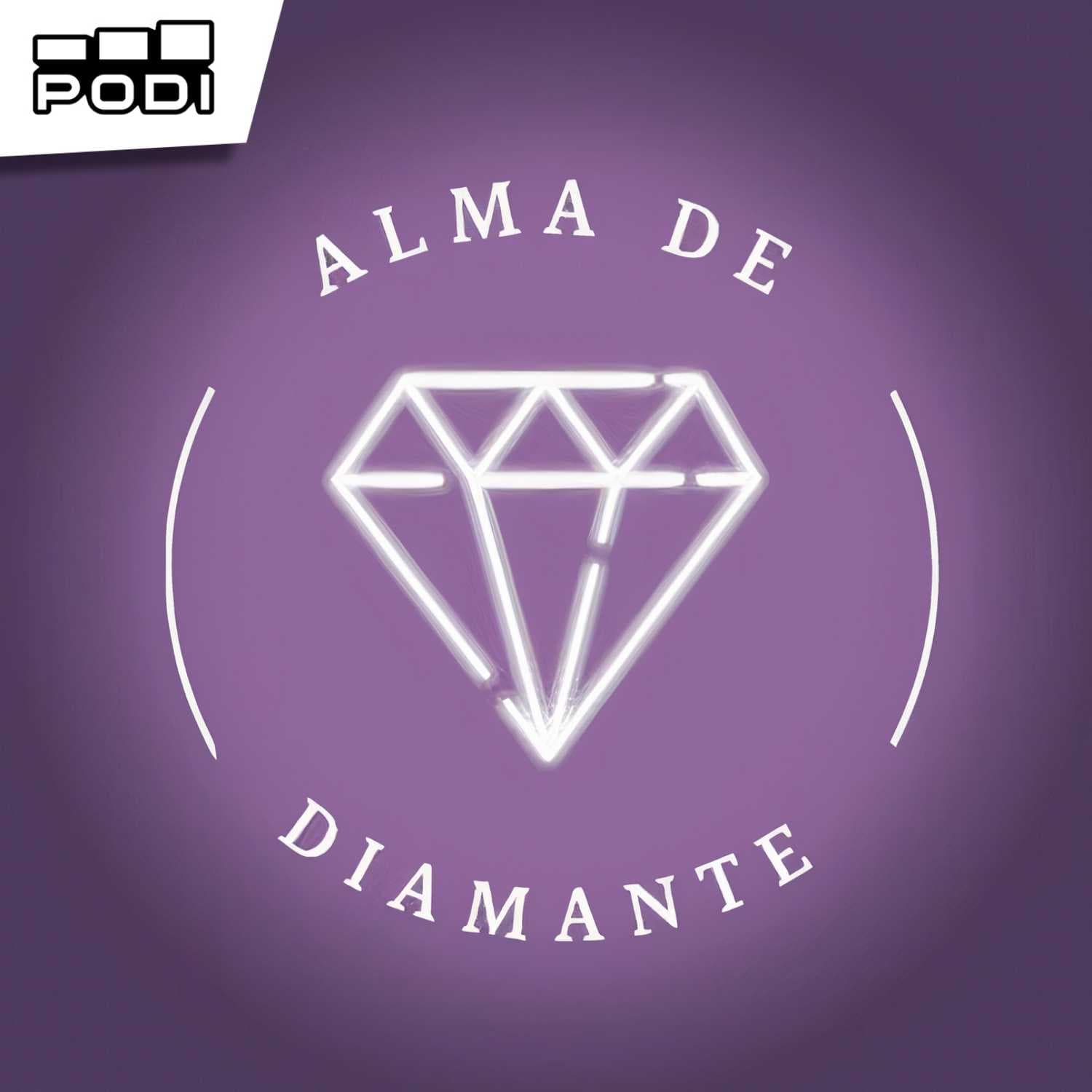 Alma de Diamante - Podcasts