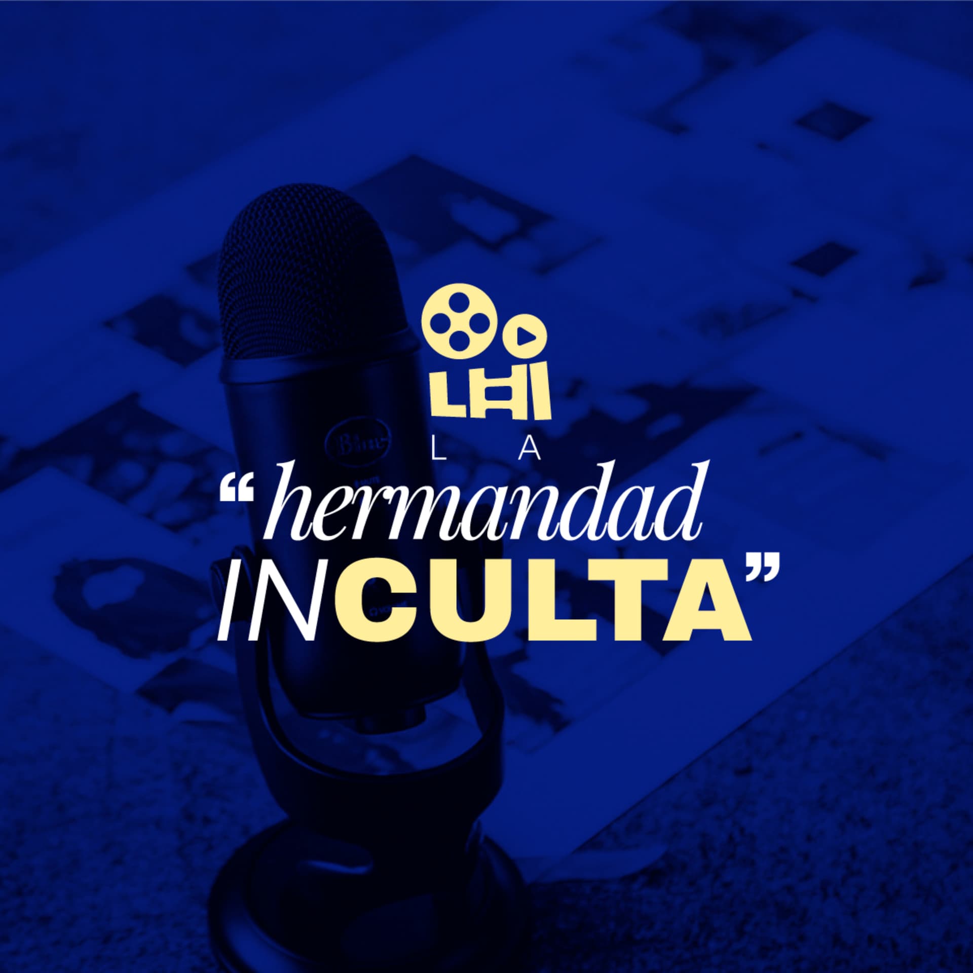 La Hermandad Inculta - Podcasts