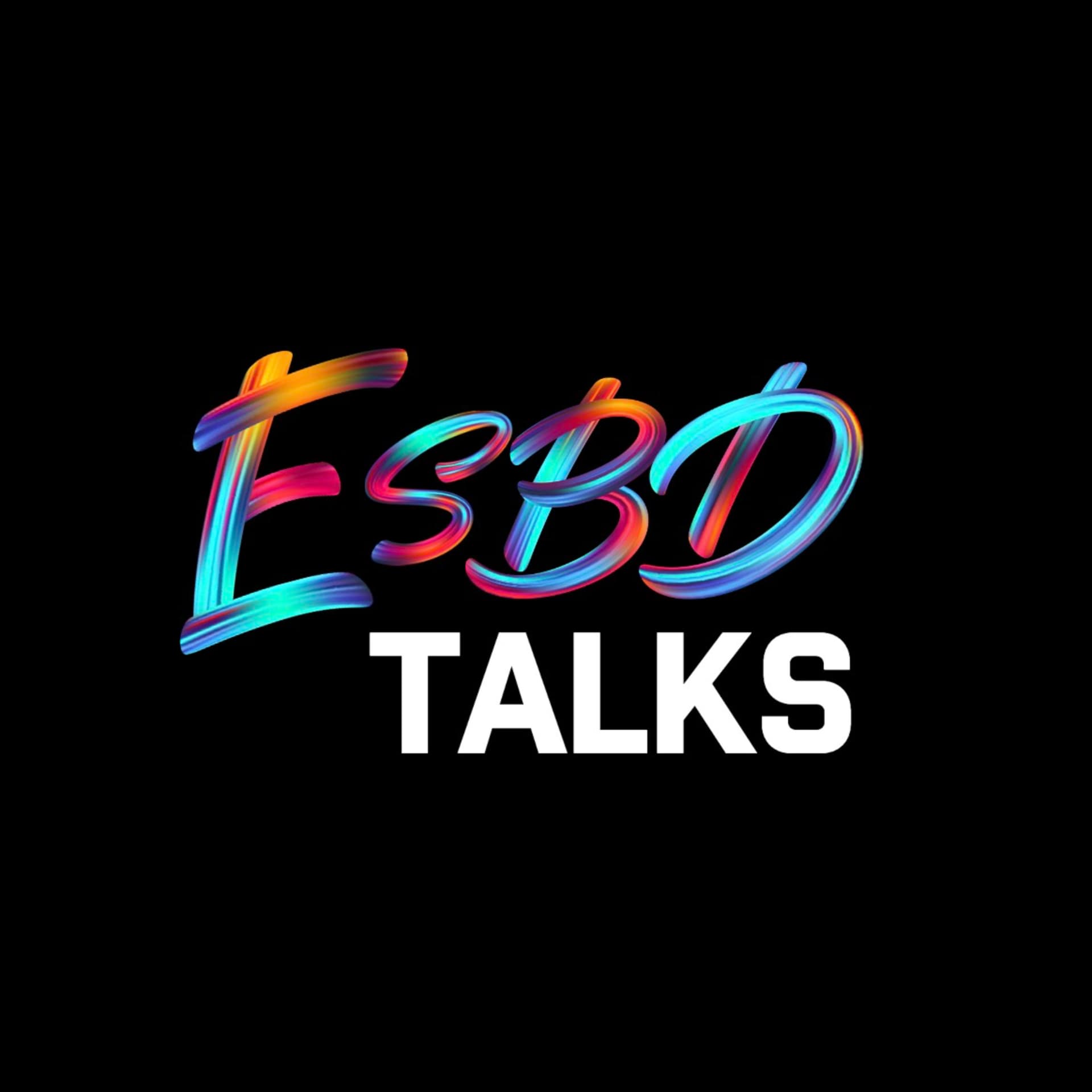 ESBD TALKS - Podcasts