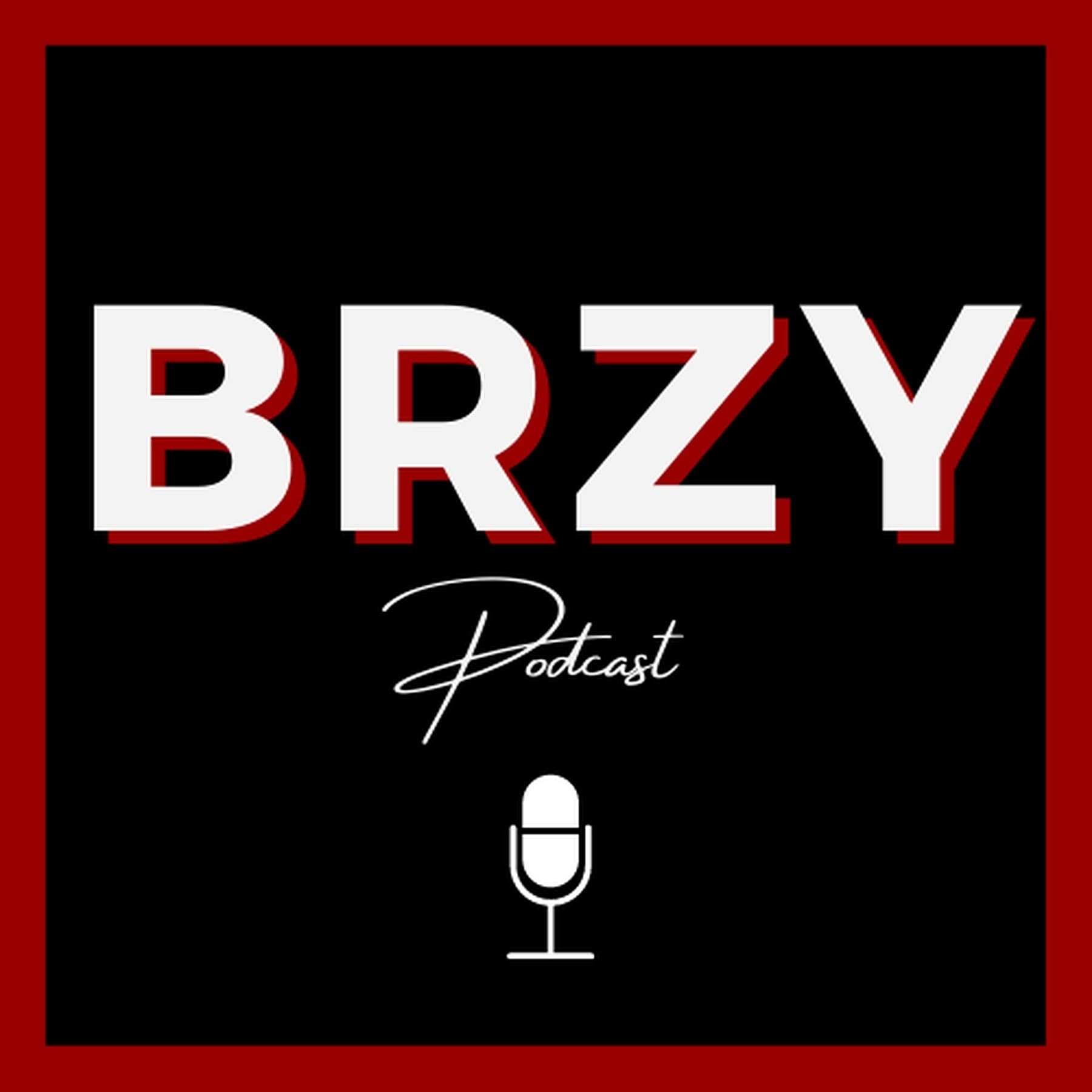 BRZY Podcast - Podcasts