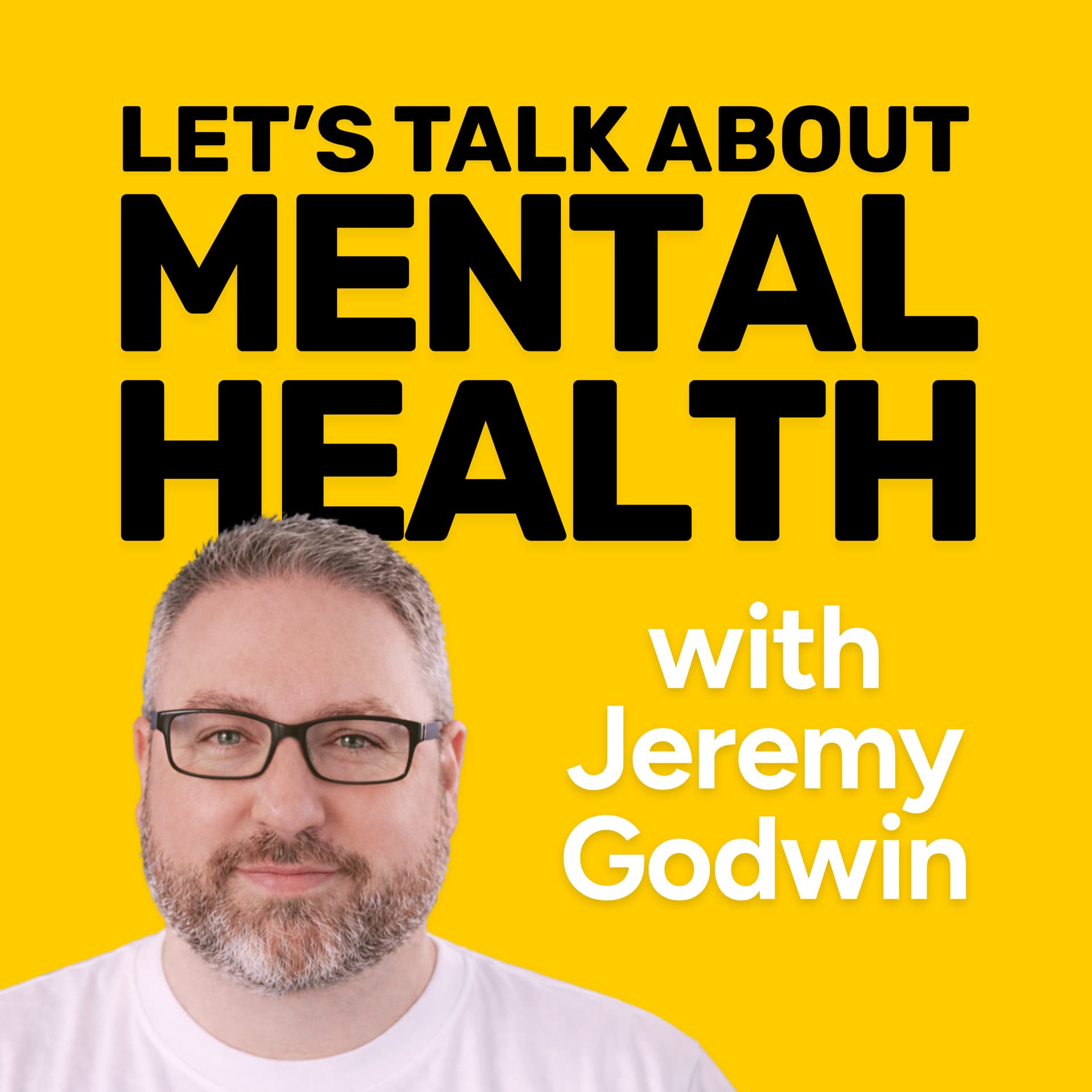 Let's Talk About Mental Health - Podcasts