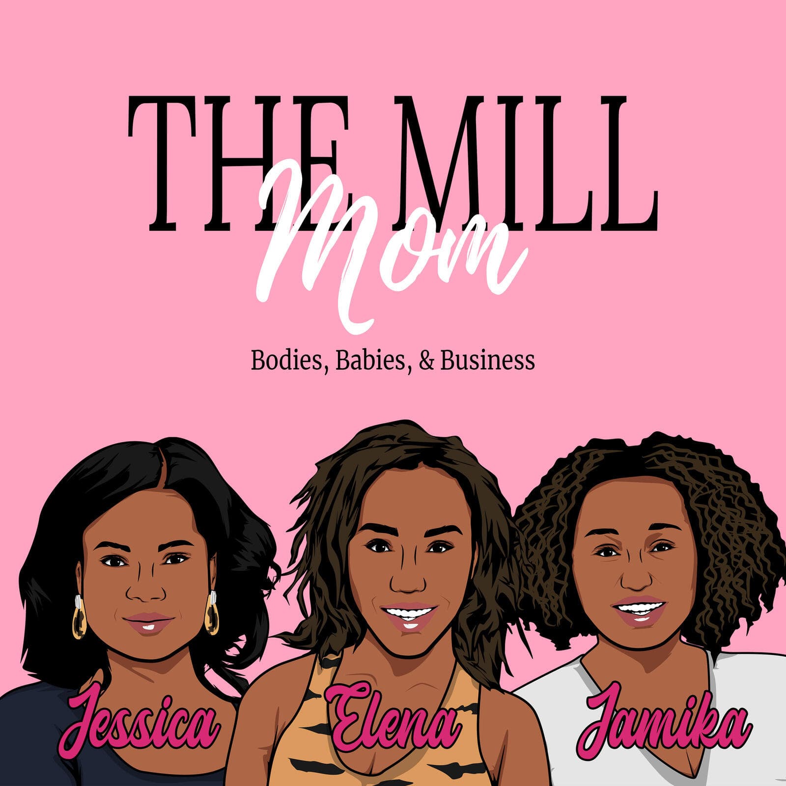 The Mill Mom - Podcasts