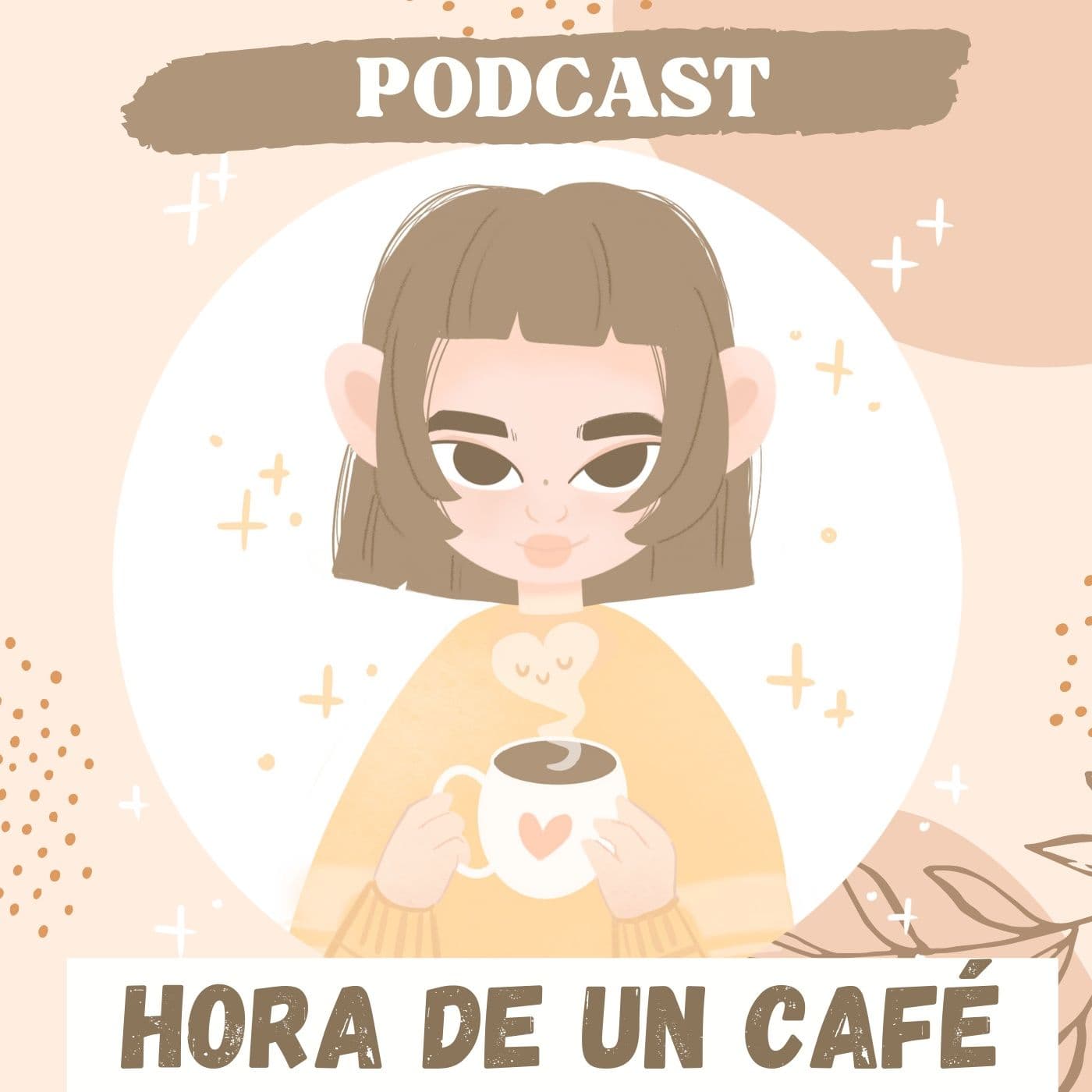 Hora de un café - PODCAST - Podcasts