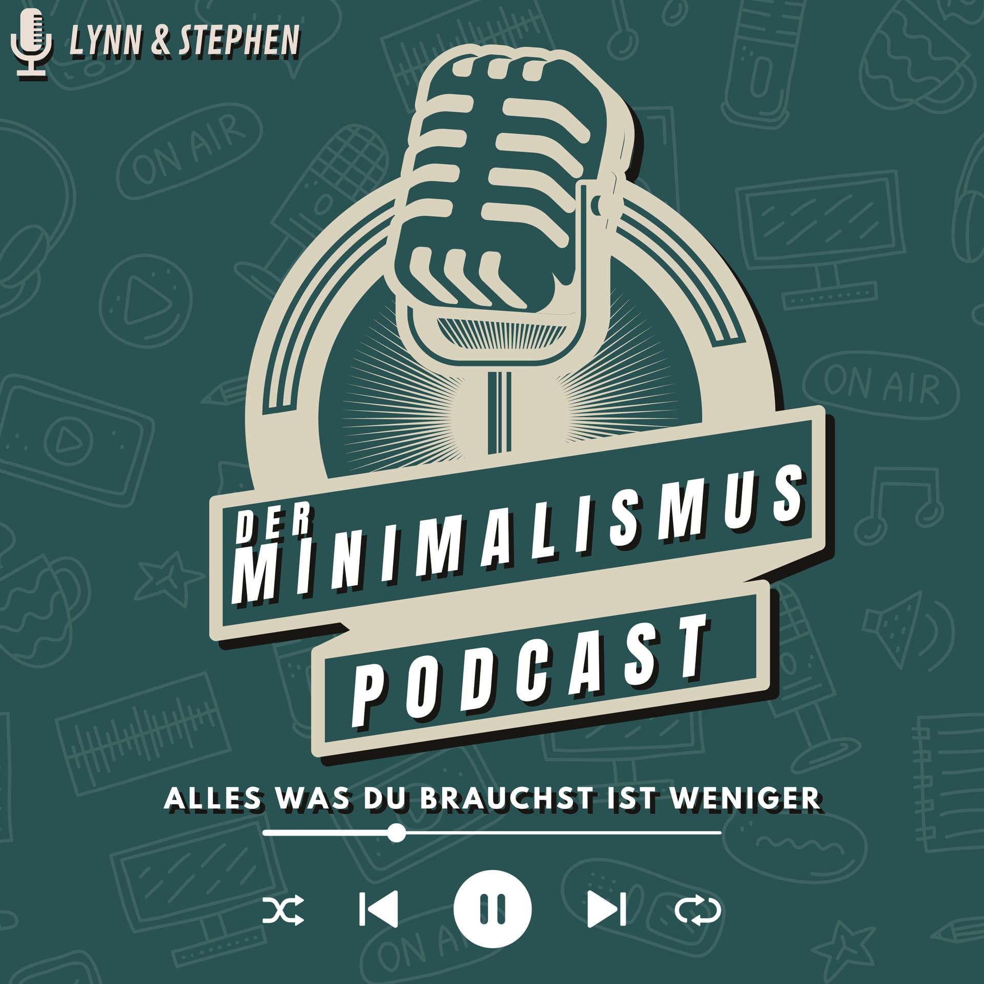 Der Minimalismus Podcast - Alles was du brauchst ist weniger - Podcasts