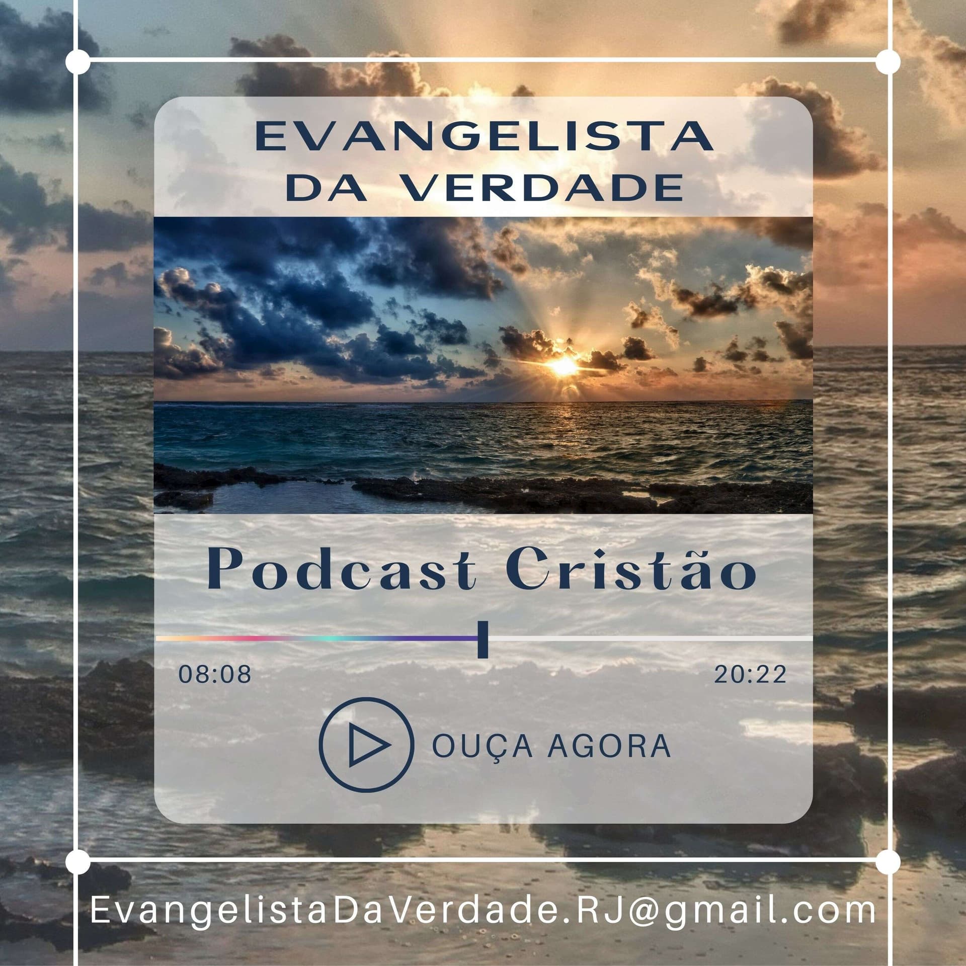 Evangelista da Verdade - Podcasts