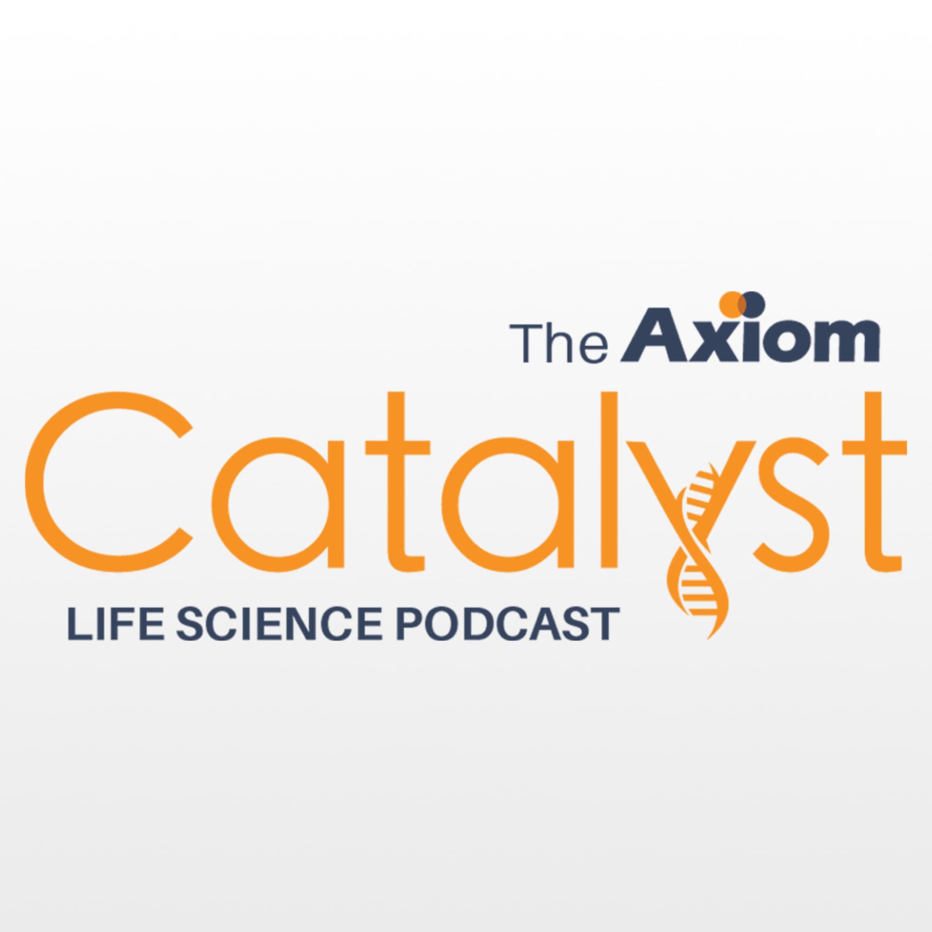 Axiom Catalyst - Podcasts