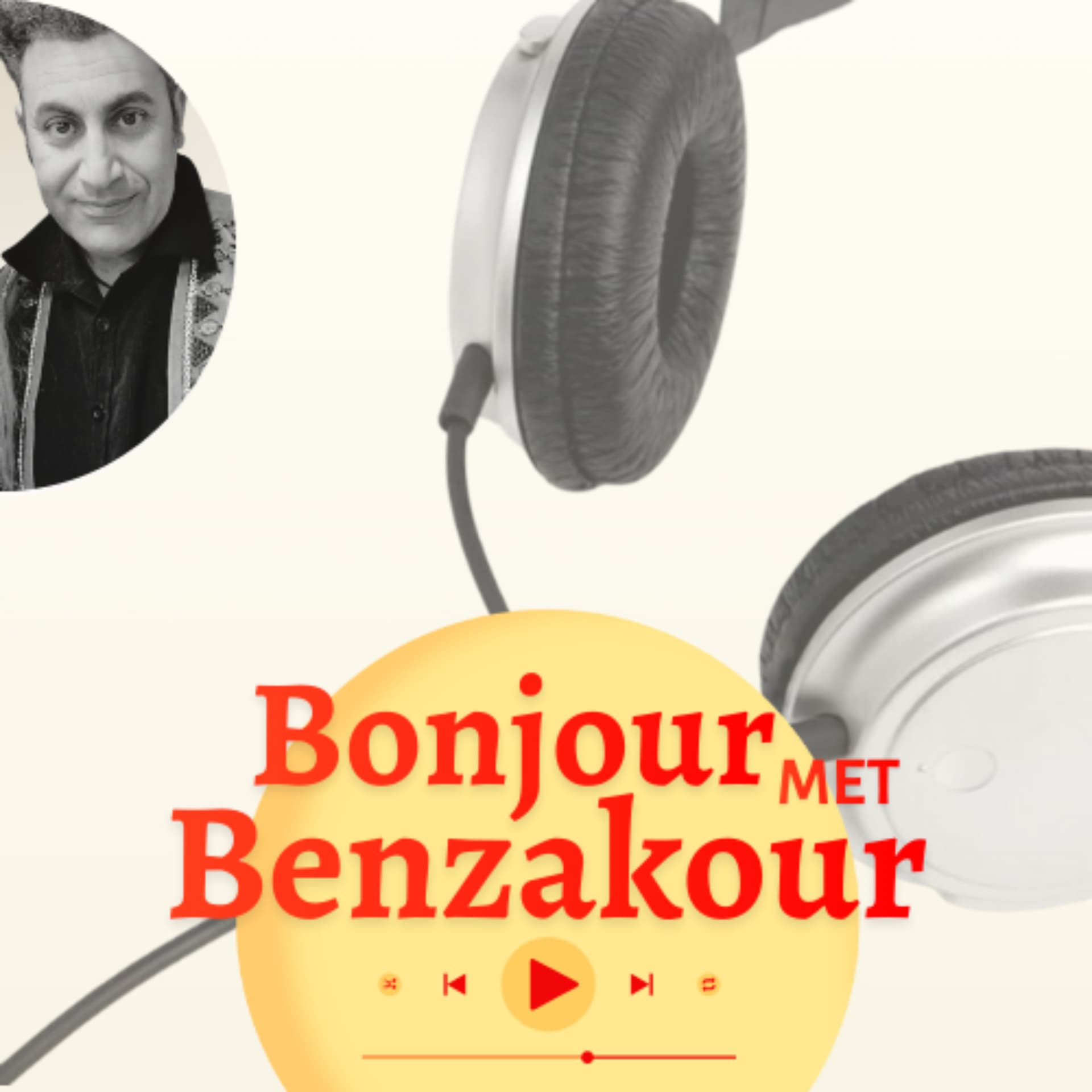 Bonjour met Benzakour - Podcasts