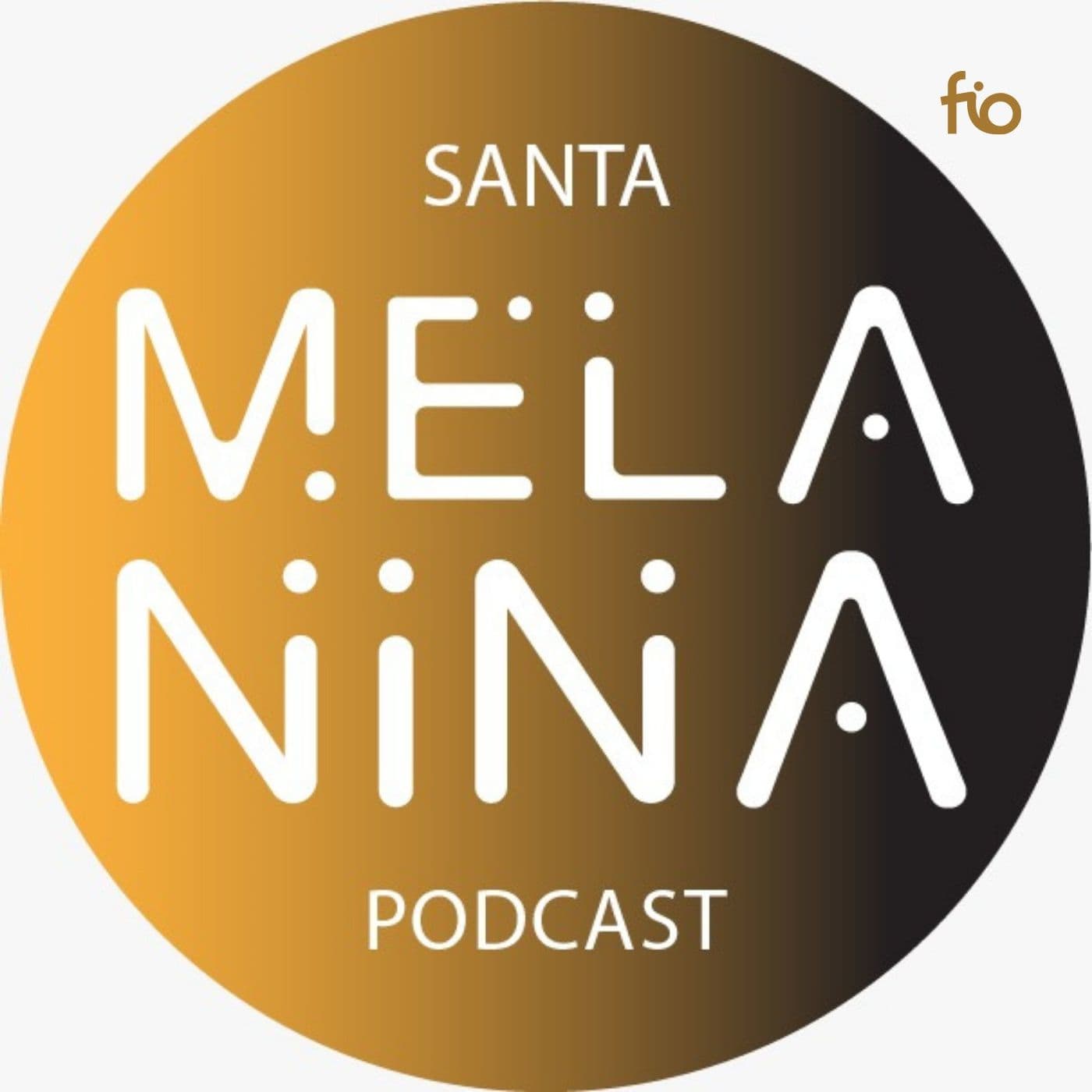 Santa Melanina - Podcasts