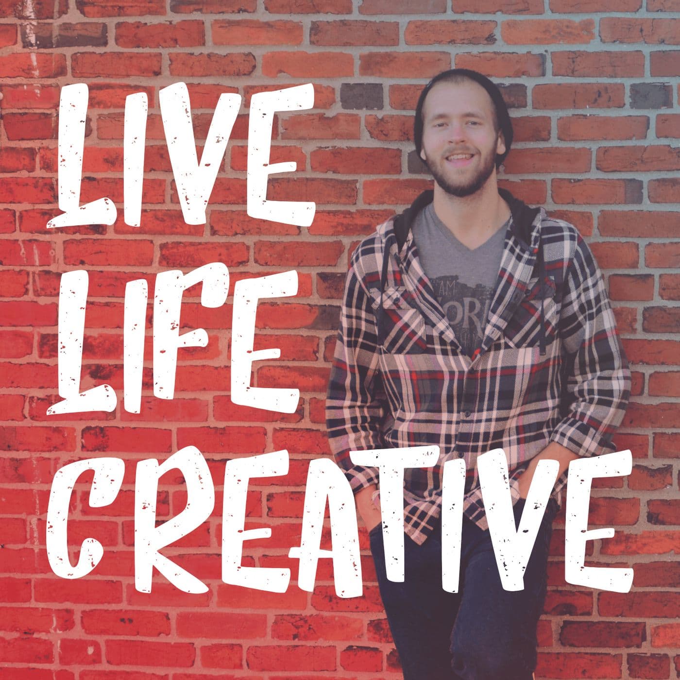 Live Life Creative - Podcasts
