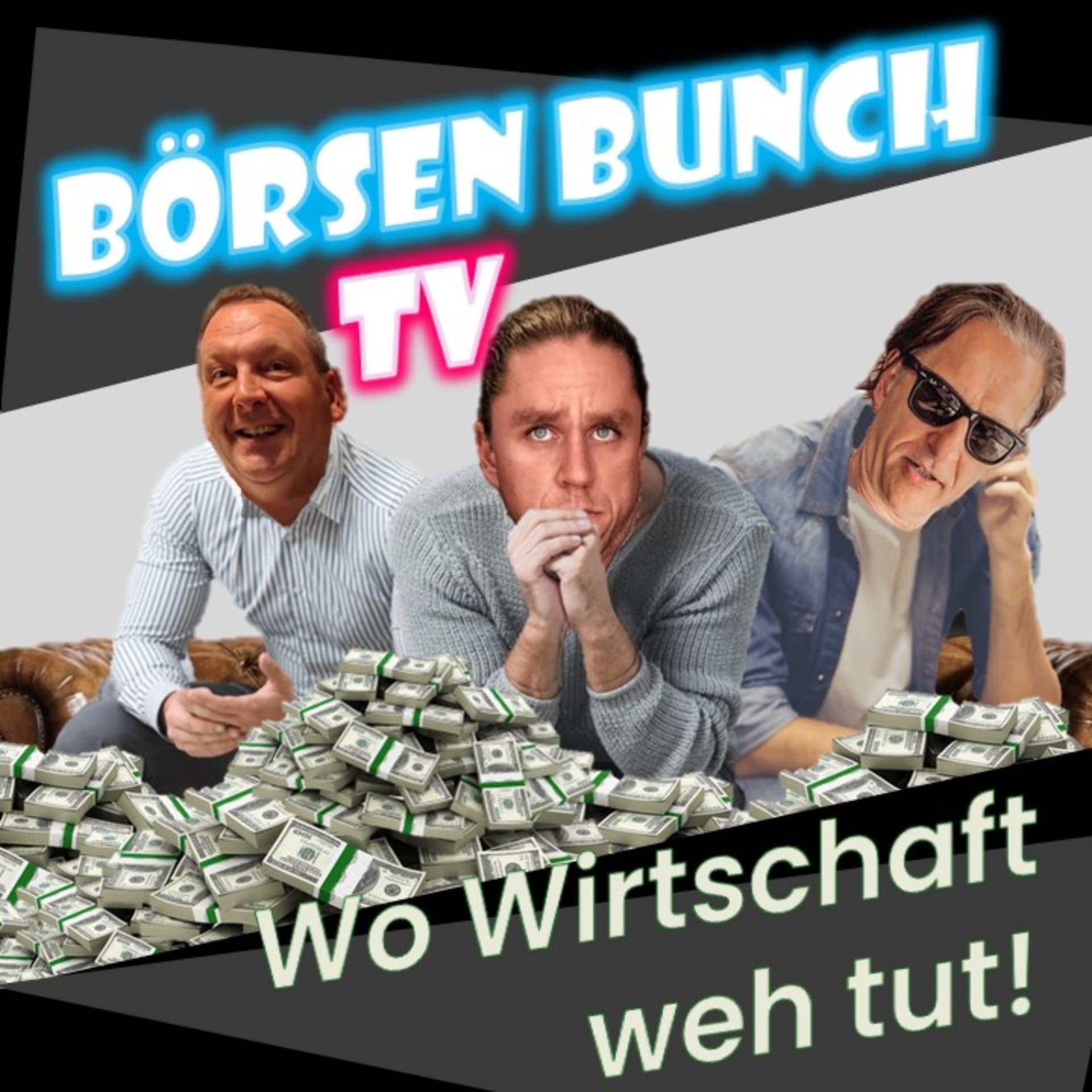 Börsen Bunch Podcast – Wirtschaft verstehen. Börse einordnen. Klartext sprechen. - Podcasts