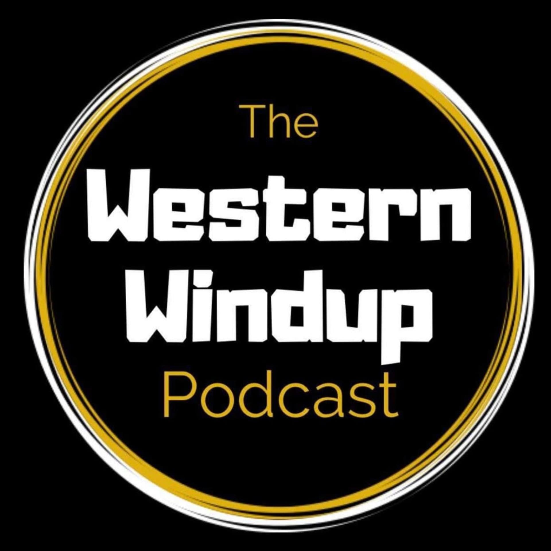 The Western Windup - Podcasts