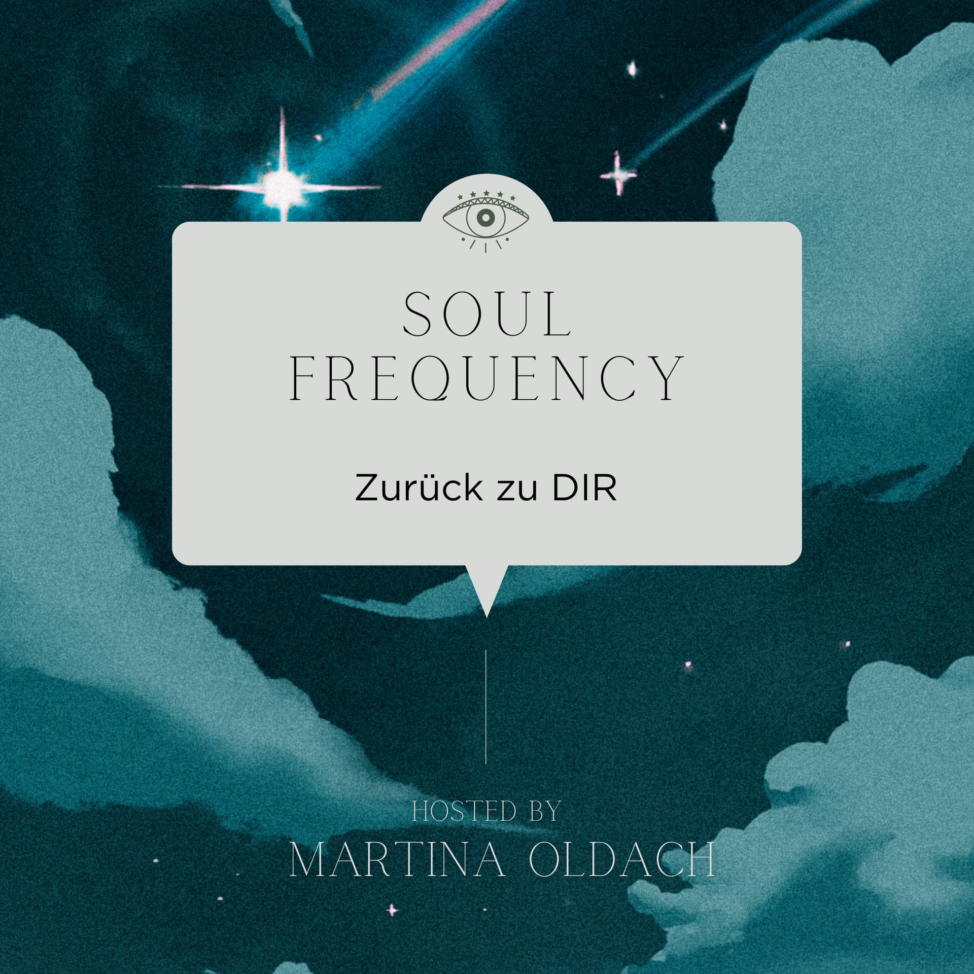 Soul Frequency – Zurück zu DIR - Podcasts