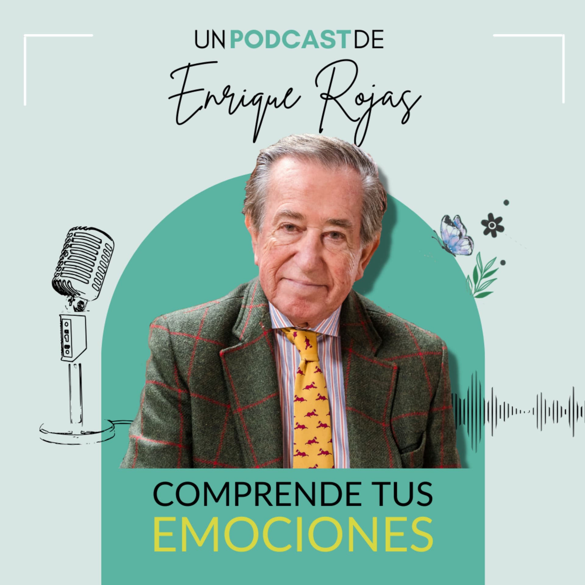 Todo lo que tienes que saber sobre la vida, un podcast de Enrique Rojas - Podcasts