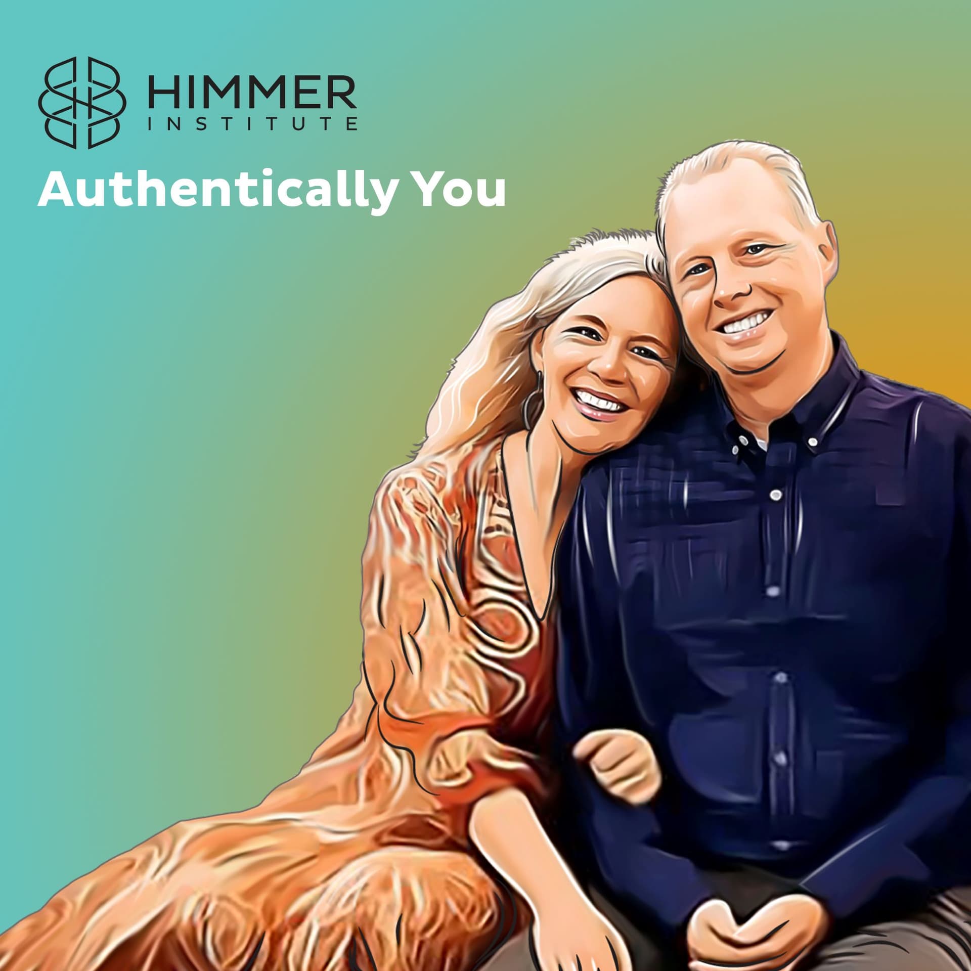 Authentically You With The Himmers - Podcasts