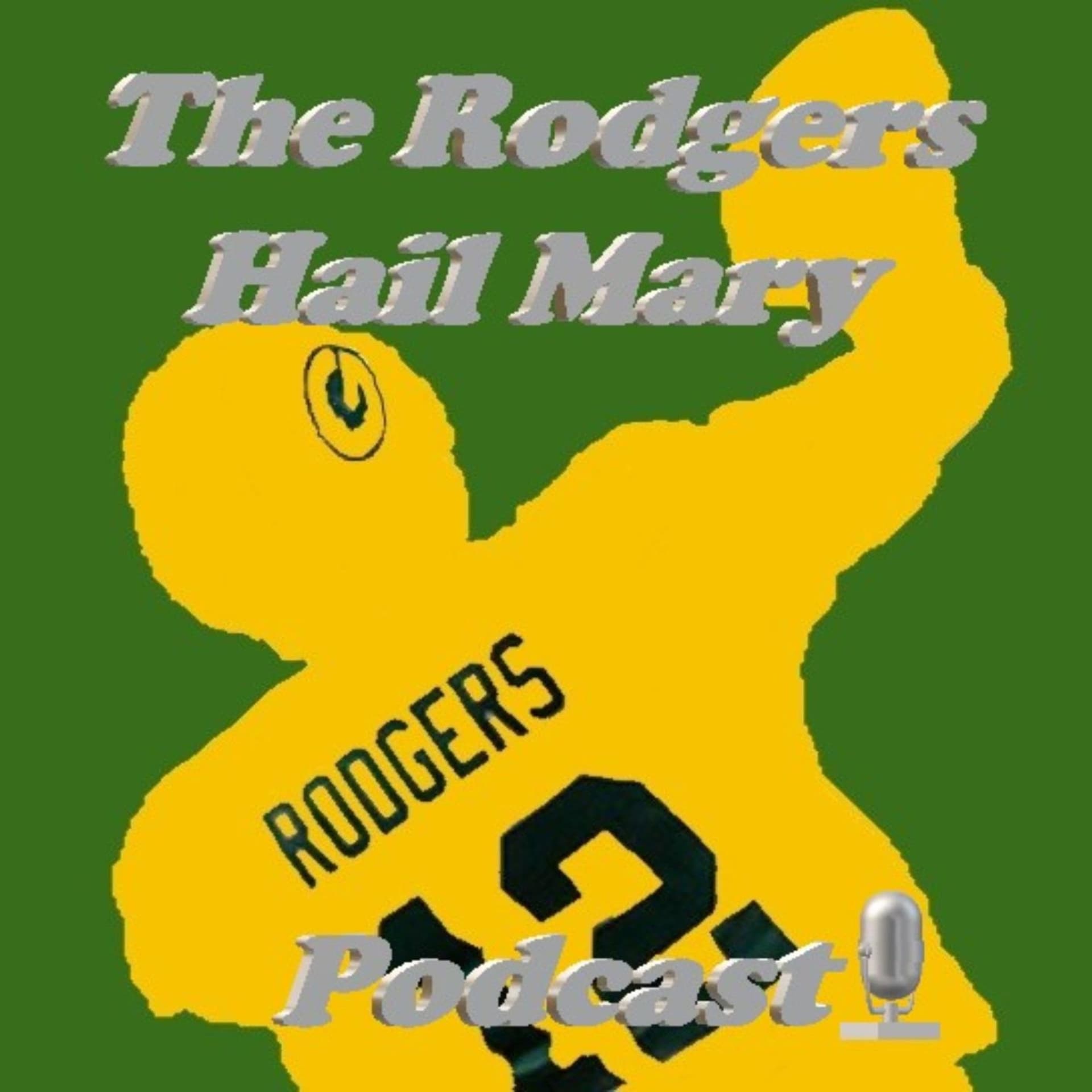 Rodgers Hail Mary Podcast - Podcasts